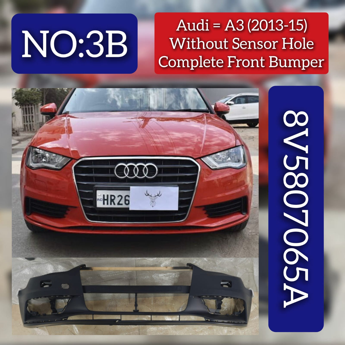 Front Bumper Without Sensor Hole 8V5807065A  Compatible With AUDI A3 (2013-2015) TAG No:3B