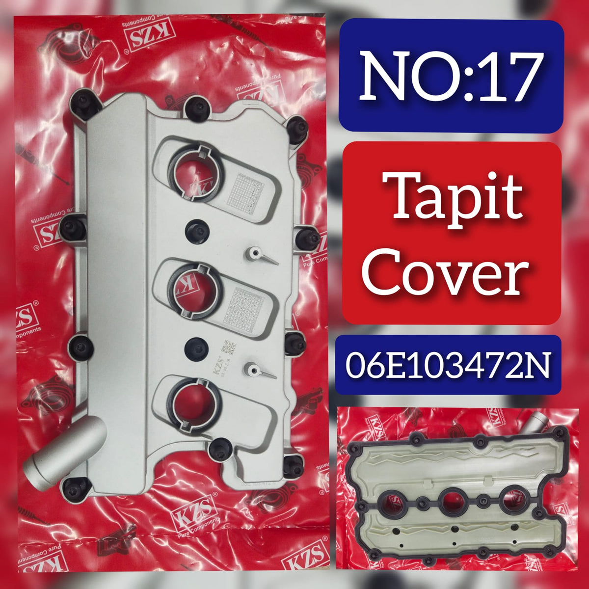 Tappet Cover (Cylinder Head Valve Cover) 06E103472N  For AUDI A4 B8 (8K2) | A4 / S4 & A5 Sportback (8TA) | A5 / S5 & A6 C6 (4F2) | A6 / S6 & Q7 (4LB) Tag-T-17