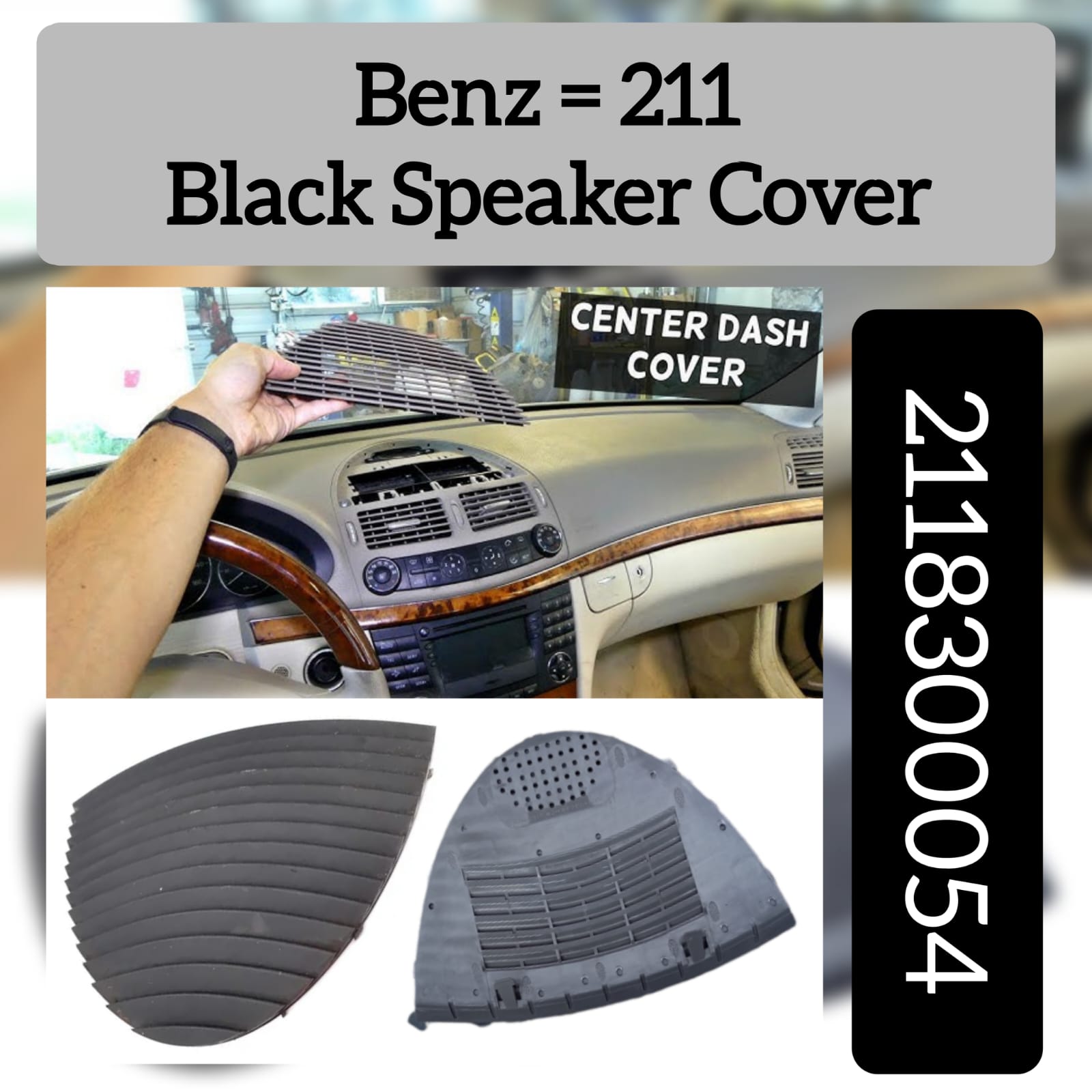 Black Speaker Cover (Center Dash Cover) 2118300054 Compatible With Mercedes Benz E-Class W211