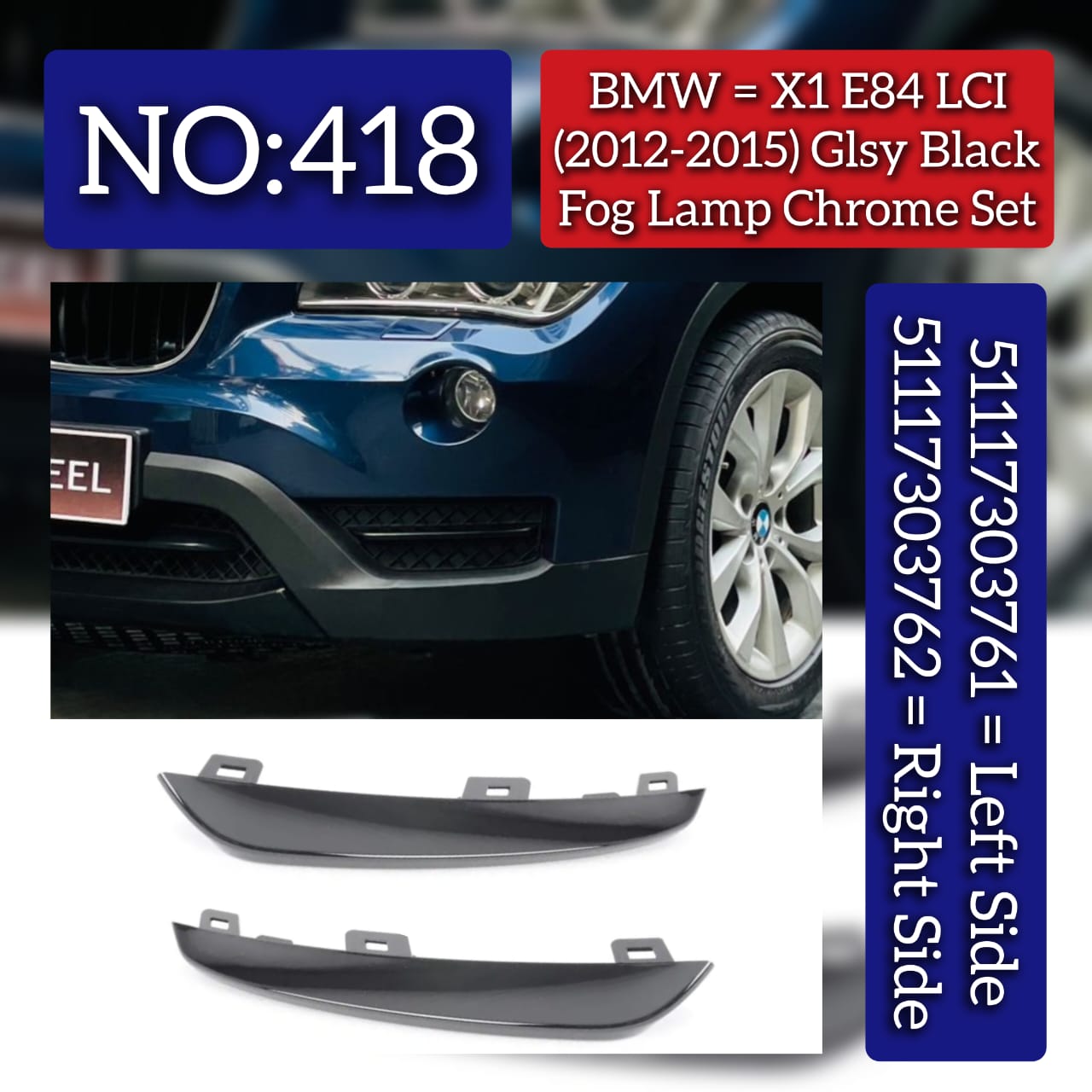 Glossy Black Fog Lamp Chrome Left 51117303761 & Right 51117303762 Compatible With BMW X1 E84 LCI (2012-2015) Tag No.418