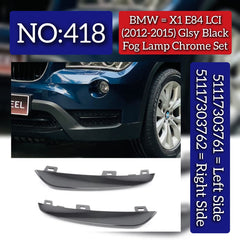 Glossy Black Fog Lamp Chrome Left 51117303761 & Right 51117303762 Compatible With BMW X1 E84 LCI (2012-2015) Tag No.418
