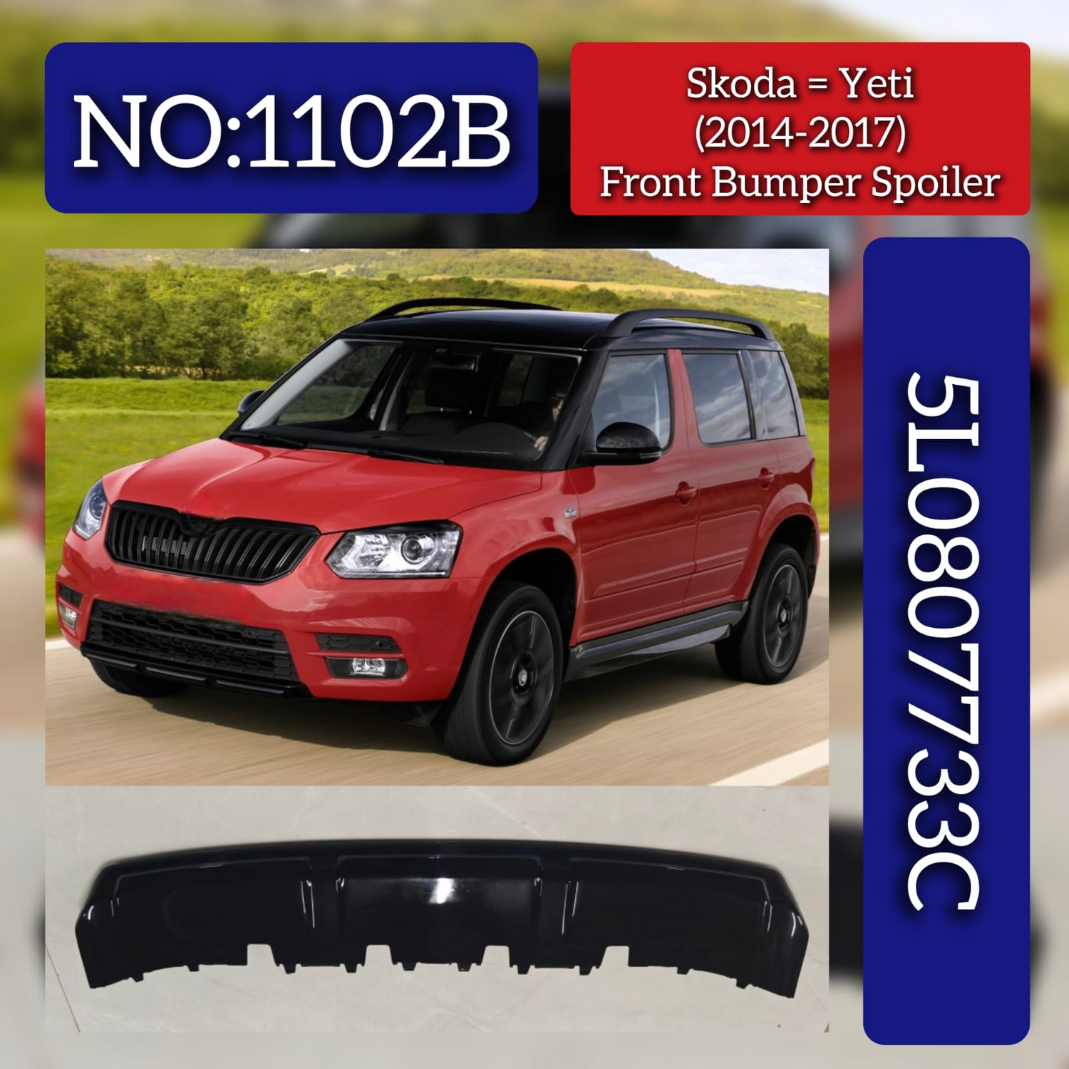 Front Bumper Spoiler (Glossy Black) 5L0807733C Compatible With Skoda Yeti (2014-2017) Tag No.1102B