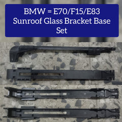 Sunroof Glass Bracket Base Compatible With BMW E70/F15/E83