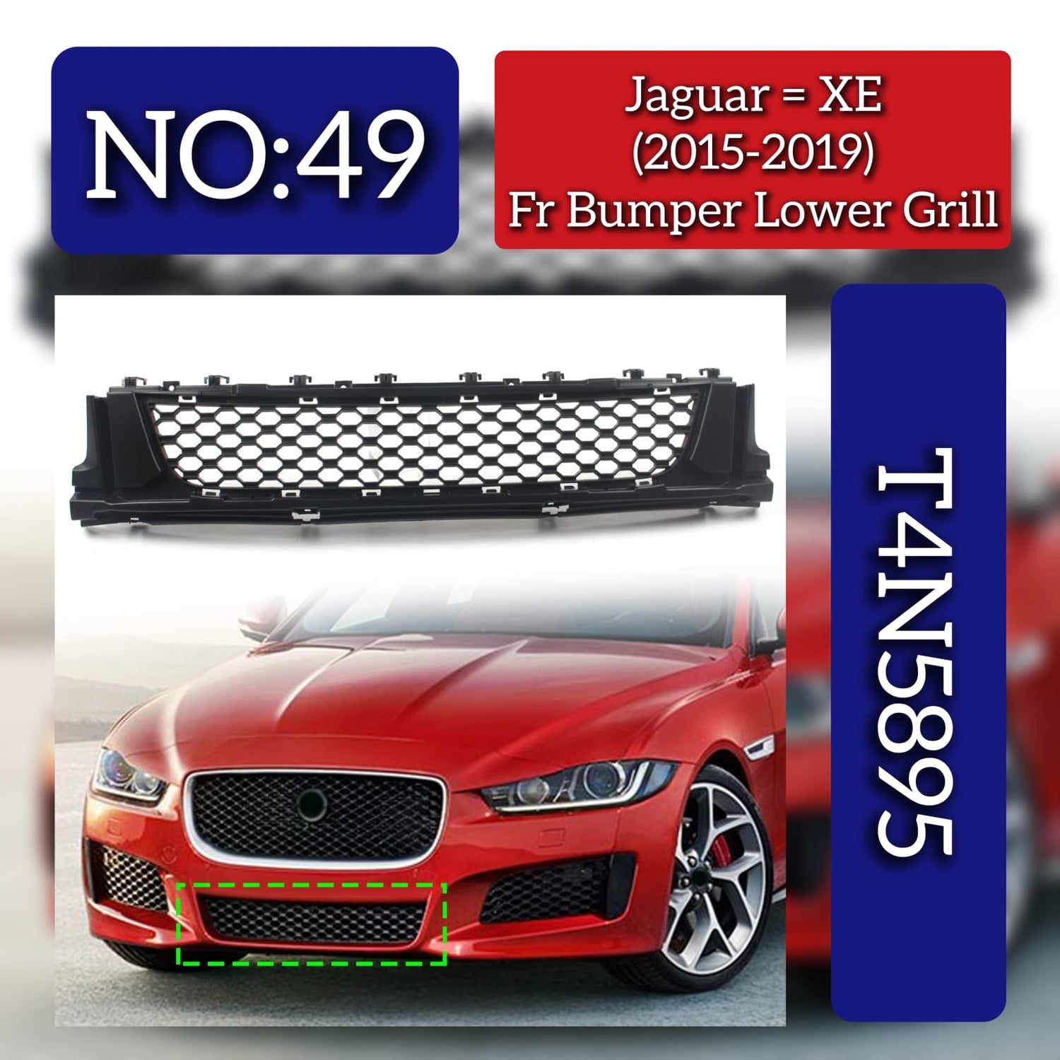 Front Bumper Lower Grill T4N5895 Compatible With Jaguar XE (2015-2019) Tag No.49