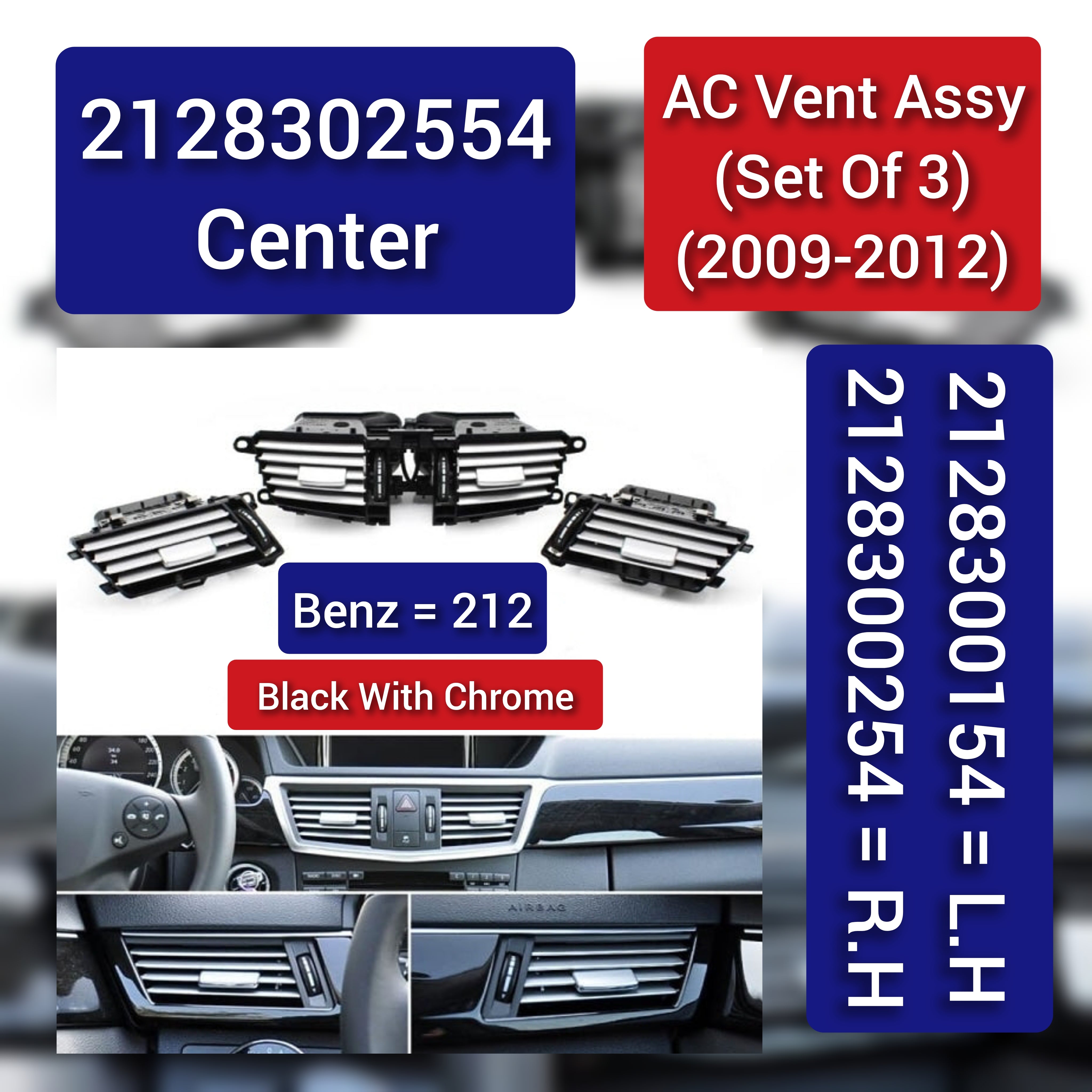 Ac Vent Grille Assembly Center 2128302554 & Right 2128300254 & Left 2128300154 Compatible With MERCEDES BENZ E-CLASS W212