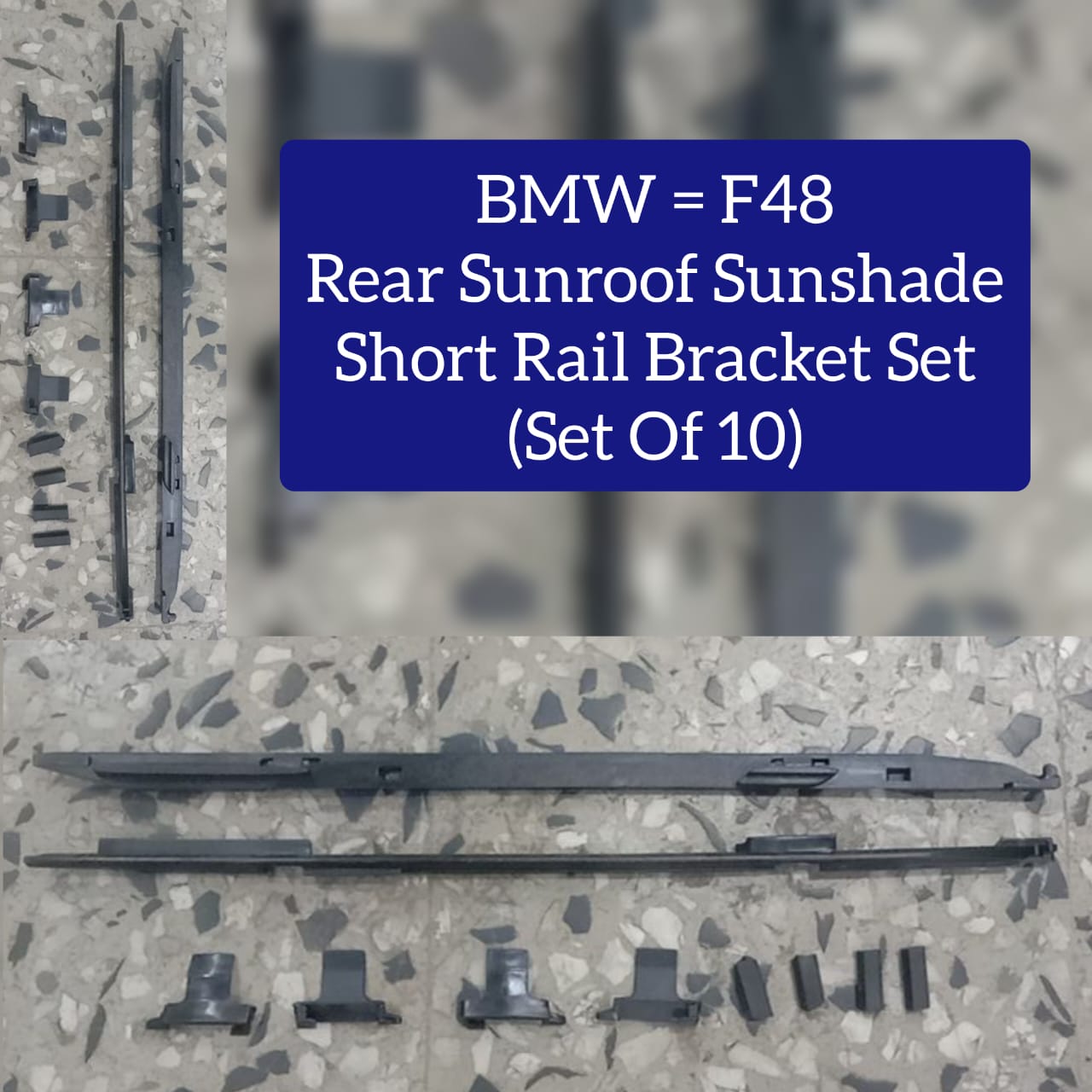 Rear Sunroof Sunshade Short Rail Bracket Compatible With BMW (F48)