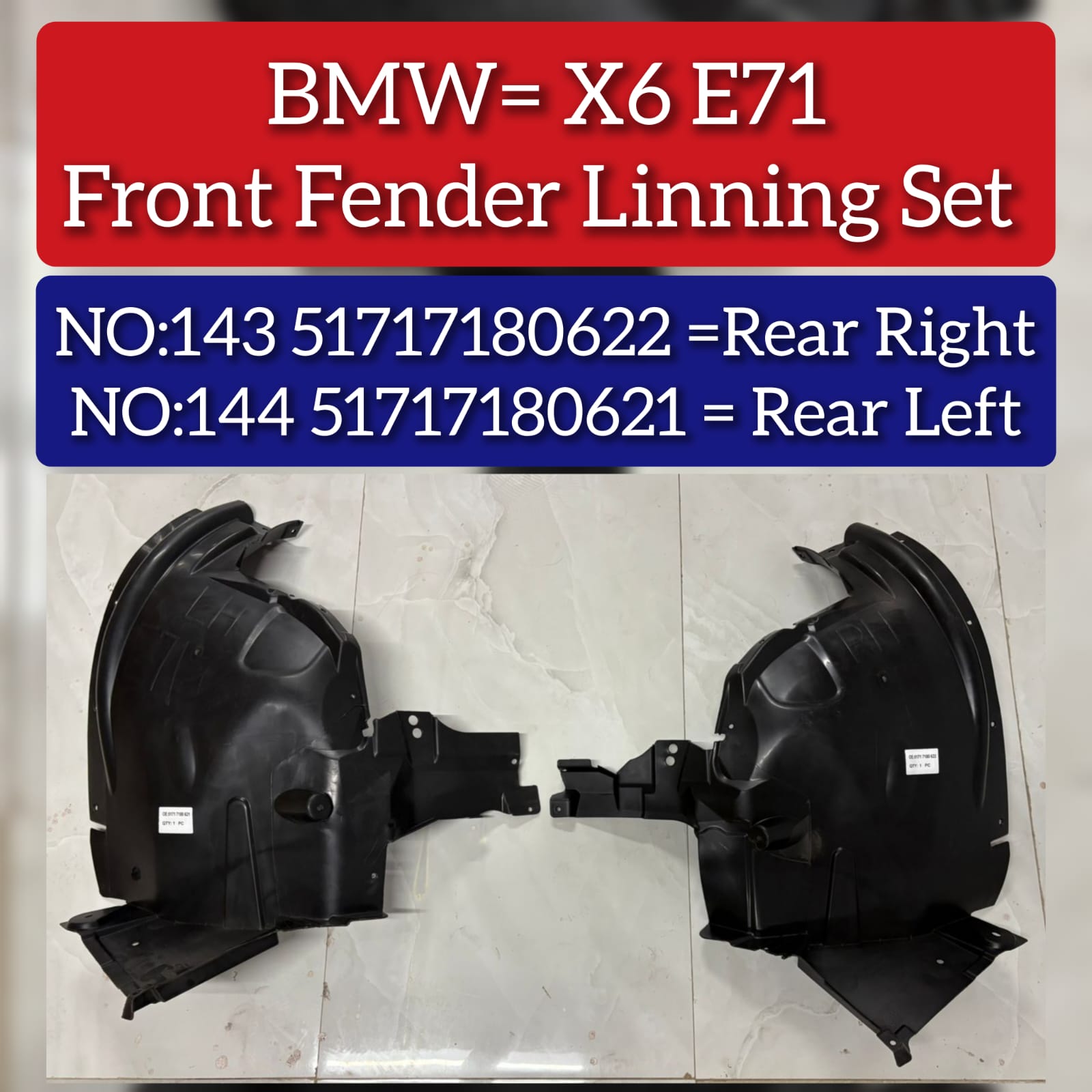 Front Rear Fender Linning Right 51717180622 & Left 51717180621 Compatible With BMW X6 (E71) Tag No.143-144