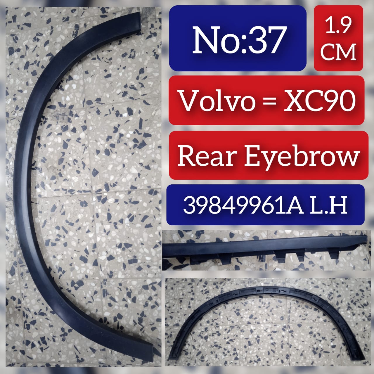 Front Left Wheel Arch (EYEBROW) 39797287A Compatible With VOLVO XC90 N.M (Small) (T-2) Tag-EY-37