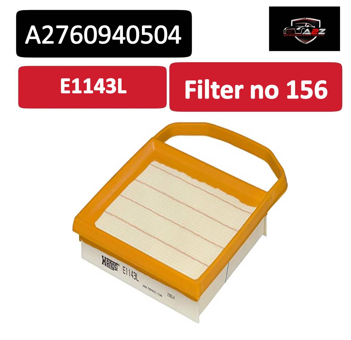 Air Filter A2760940504 2760940504  & E1143L &  LX2841 Compatible With MERCEDES-BENZ C-CLASS (W205) & GLC (X253) & GLE (W166) & GLS (X166) & S-CLASS (W222, V222, X222)  Tag : 156