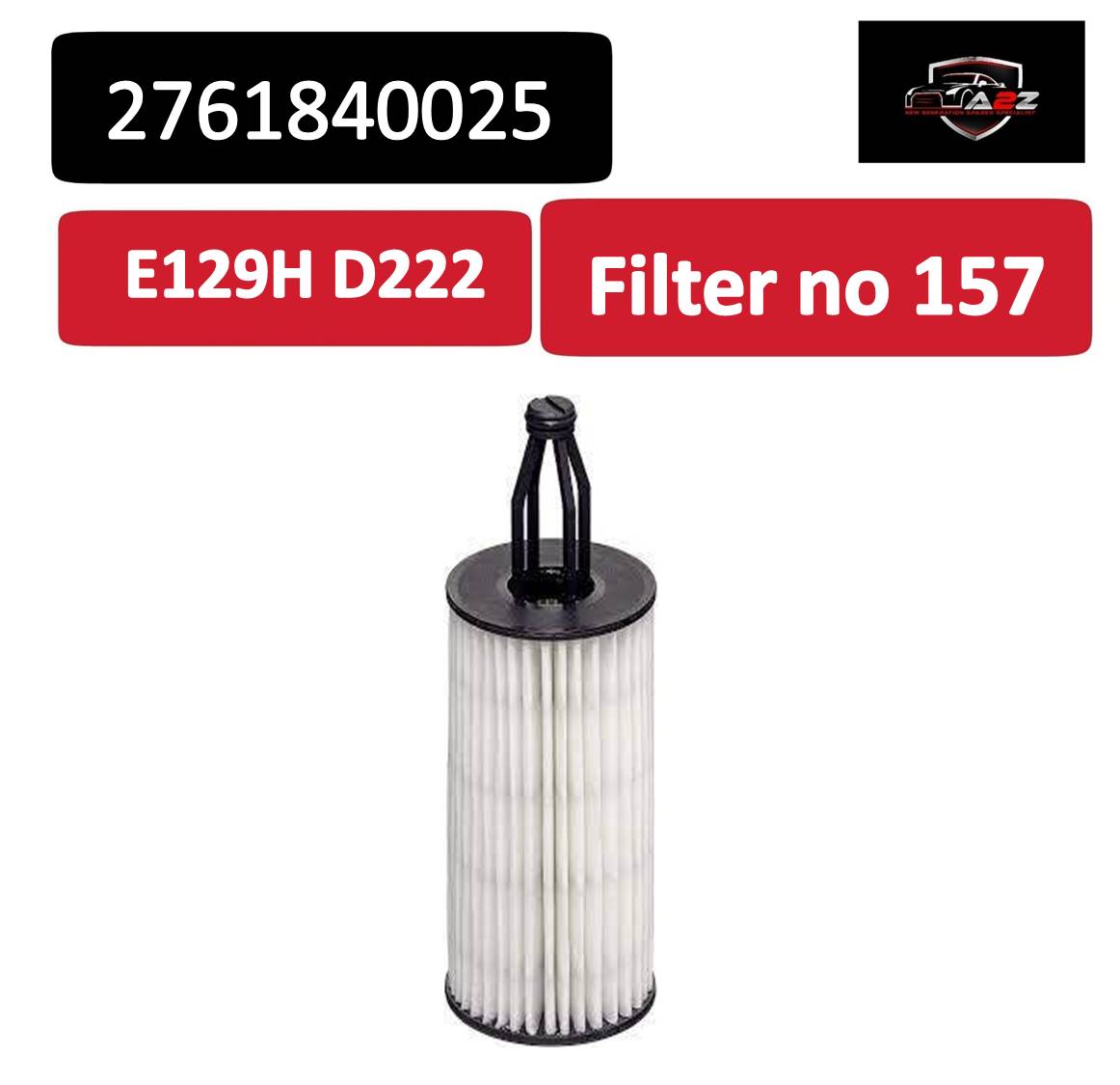 Oil Filter 2761840025 & E129H D222 & OX 814D  Compatible With MERCEDES-BENZ C-CLASS (W205) & CLS (C218) & GLC (X253) & GLE (W166) & GLS (X166) & S-CLASS (W222, V222, X222) Tag 157