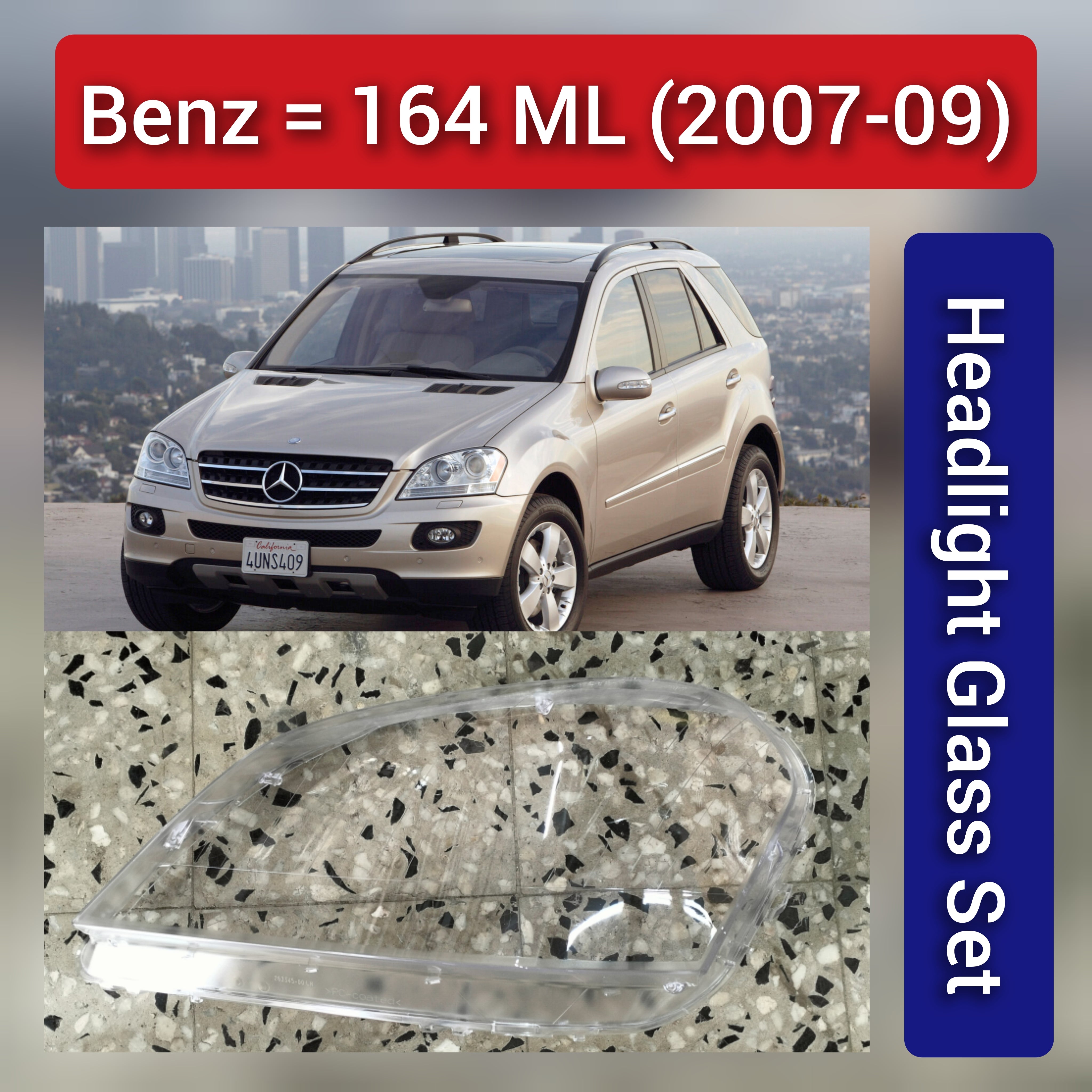Front Headlight Glass Compatible with  Mercedes-Benz ML-Class W164 (2007 - 2009).