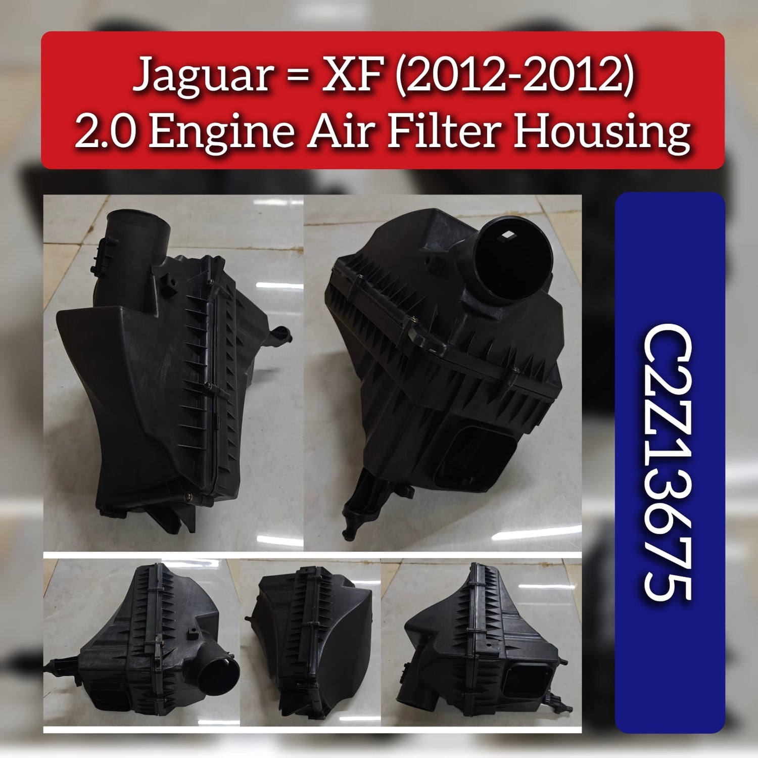 2.0 Engine Air Filter Housing C2Z13675 Compatible With Jaguar XF (2012-2014)