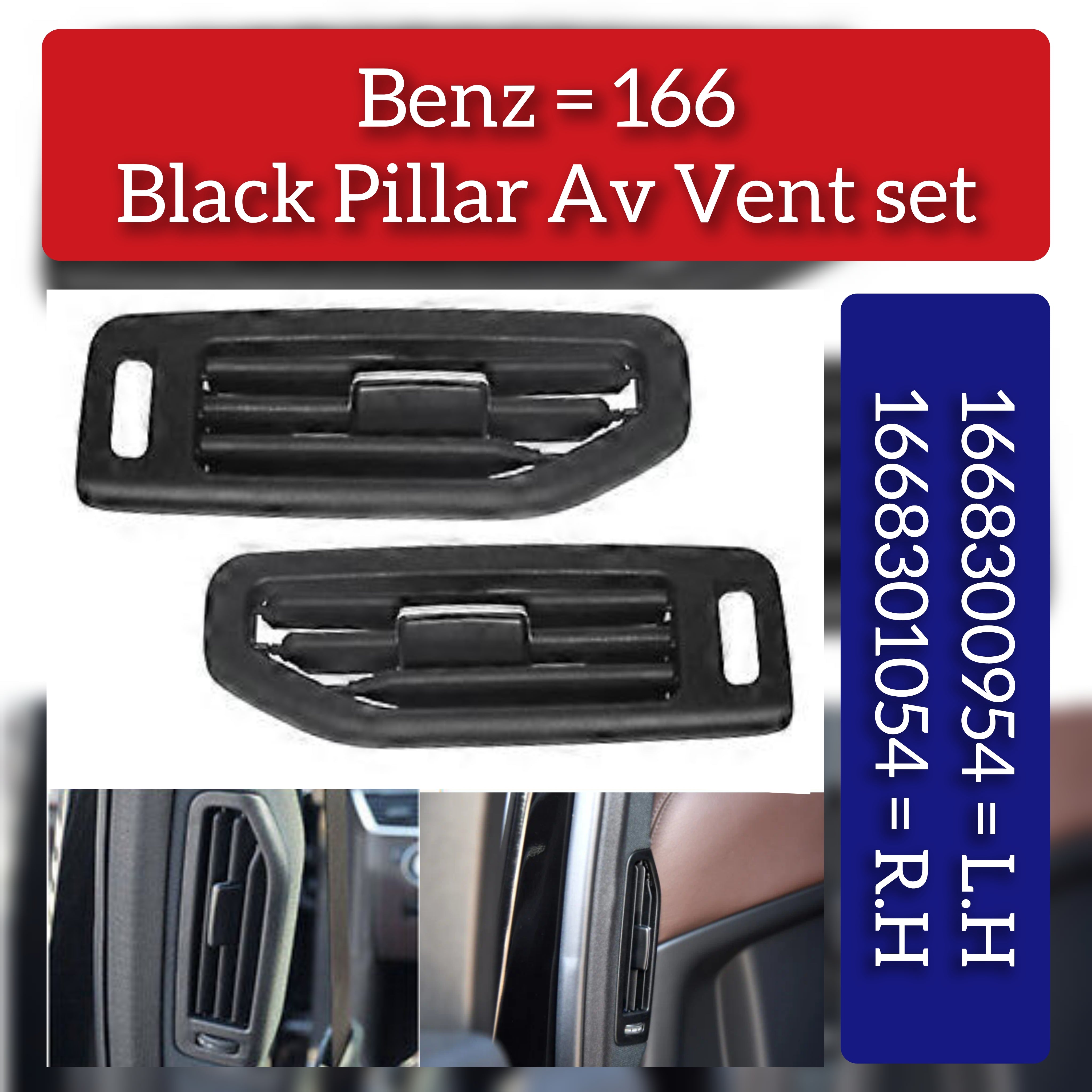 Ac Vent Pillar Grille Left 1668300954 & Right 1668301054 Compatible With Mercedes Benz GL-Class W166 & GLS W166 & GLE W166