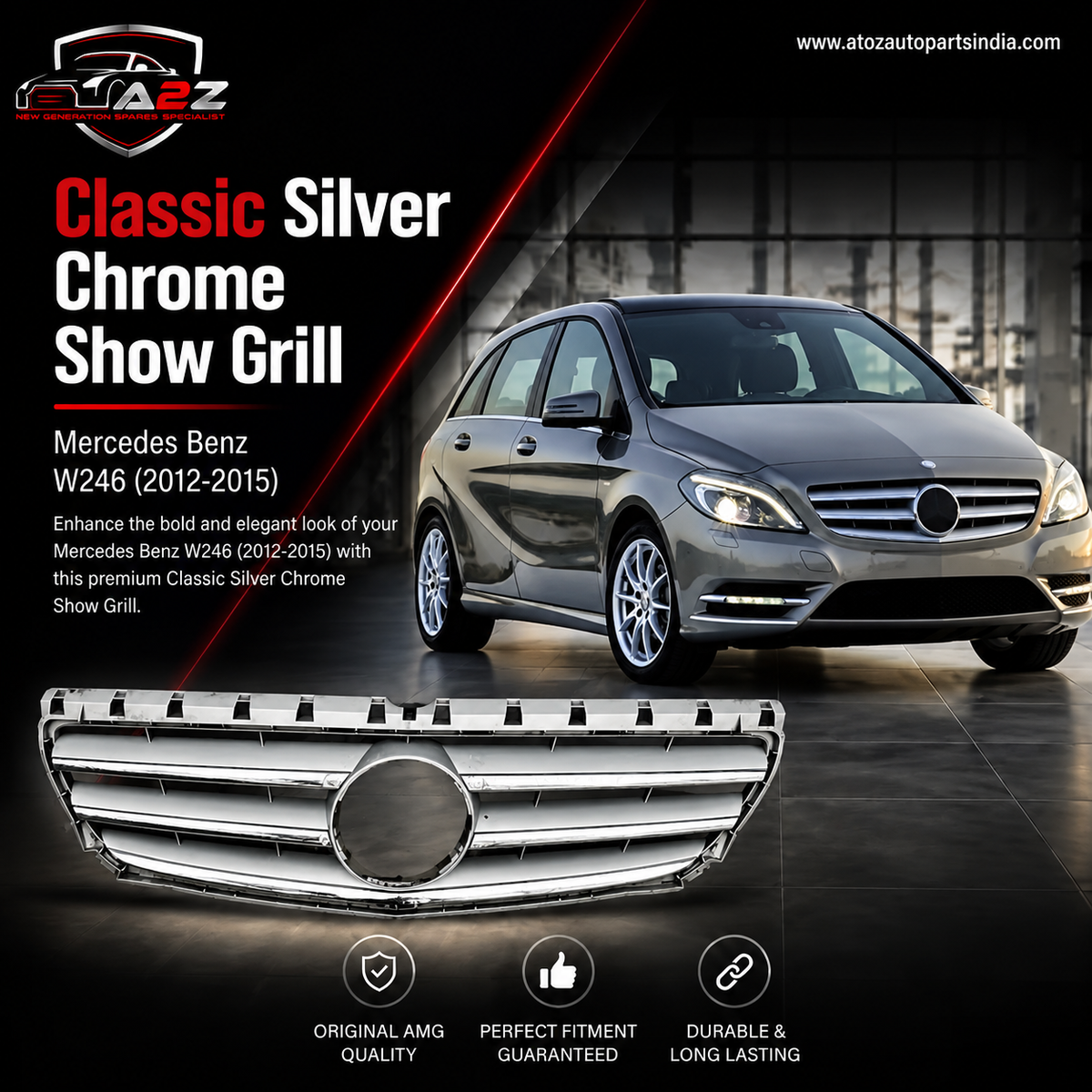 Classic Silver Chrome (3 Lines) Show Grill  Compatible With  Mercedes Benz B-Class W246 (2012-2015) Tag 41