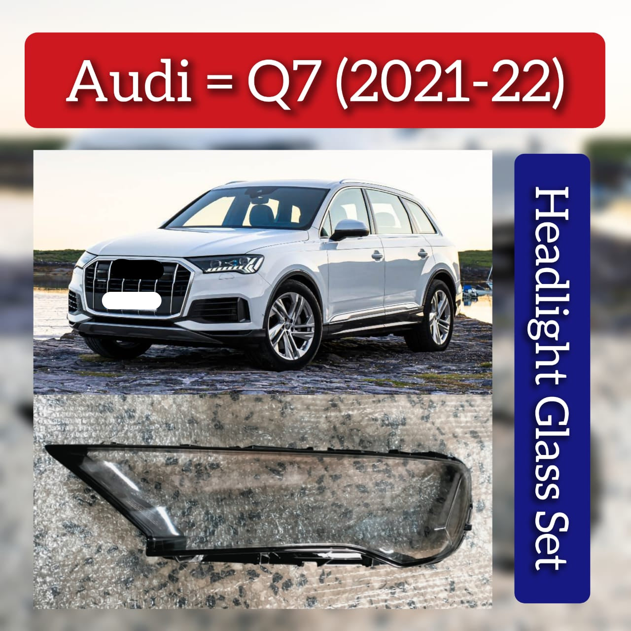 Front Headlight Glass Compatible with  AUDI Q7 2021-2022
