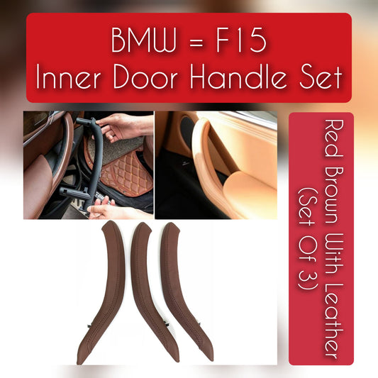 BMW X5 F15 leather inner door handle set – 3-piece handle upgrade for 2013–2018 models with OEM fit and luxury finish

