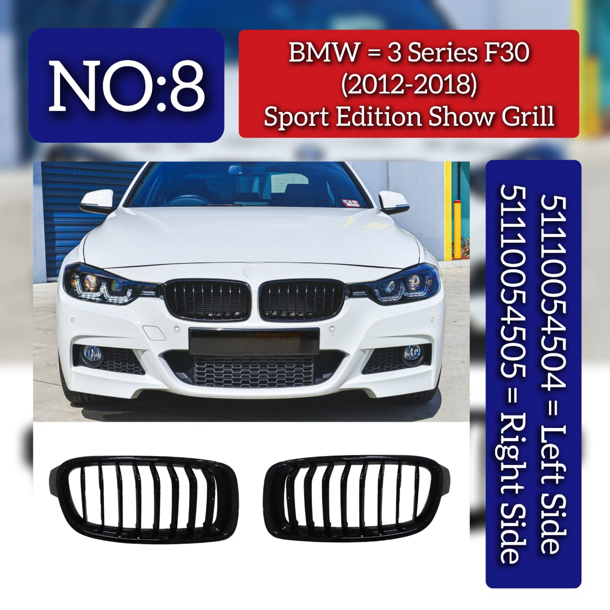 Sport Edition Show Grill A2465200223 Compatible With BMW 3 Series F30 (2012-2018) Tag No.8