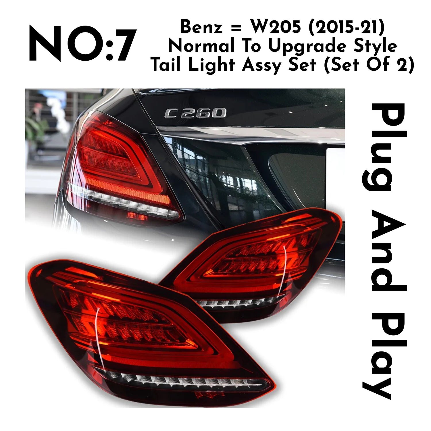 Upgrade Complete Tail Light Assy Set (Upgrade Normal To LED Upgrade) Plug And Play No Need To Change Bumper Compatible With Mercedes Benz W205 (2015-18) Tag No.7