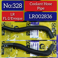 Coolant Hose Pipe LR002836 Compatible With LAND ROVER Range Rover Evoque & Freelander 2 Tag No.328