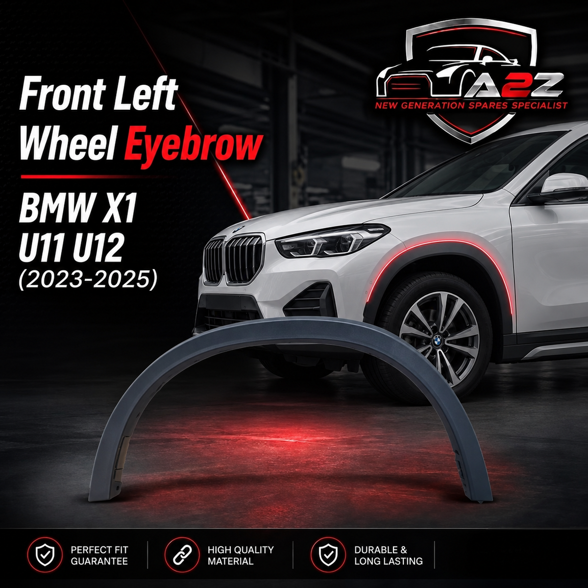 Front Left Wheel Eyebrow 51175A4FFE7 Compatible With BMW X1 U11 U12 (2023-2025) Tag No.261