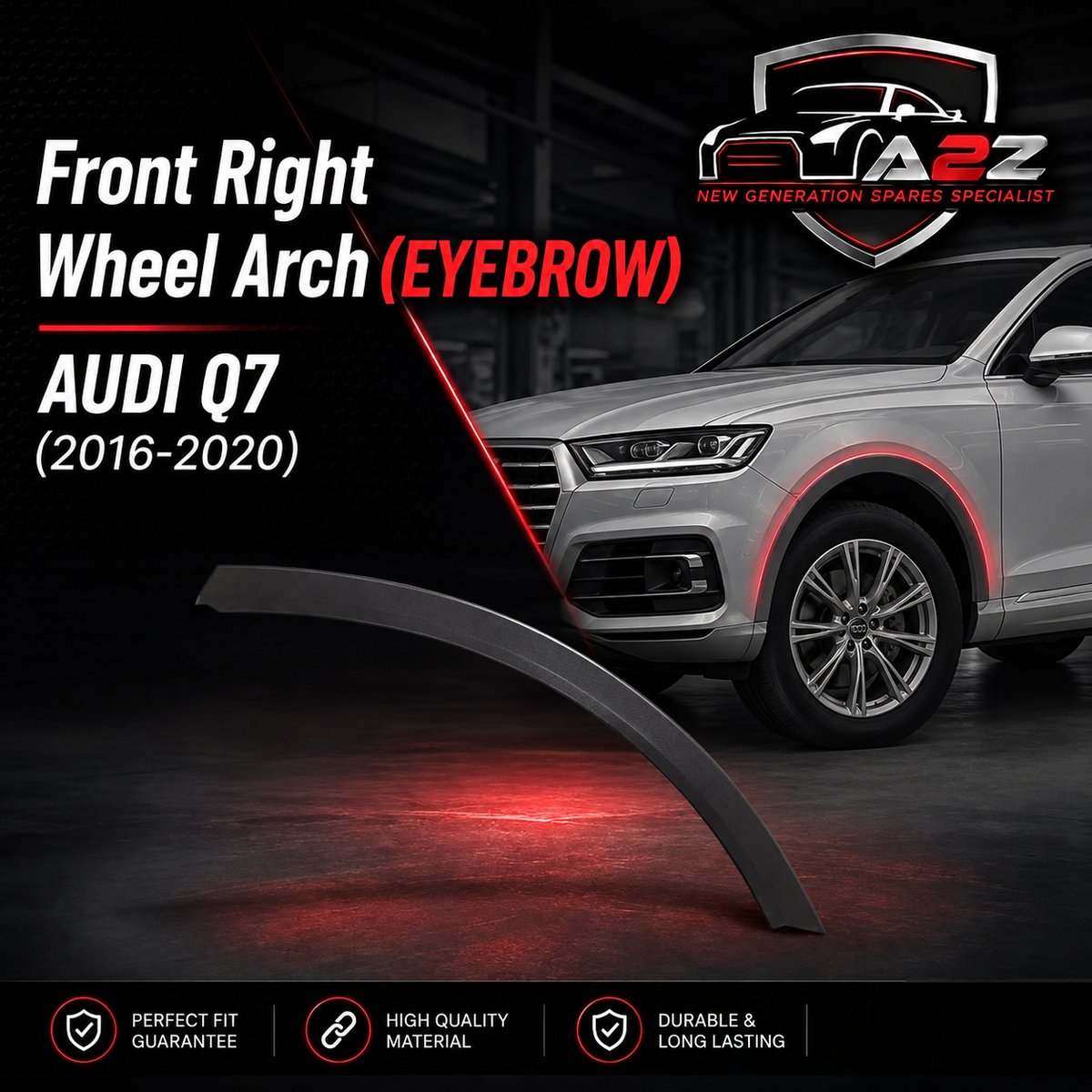 Front Right Wheel Arch (EYEBROW) 4M0853817HGRU Compatible With AUDI Q7 4M (2016-2020) Tag No.91
