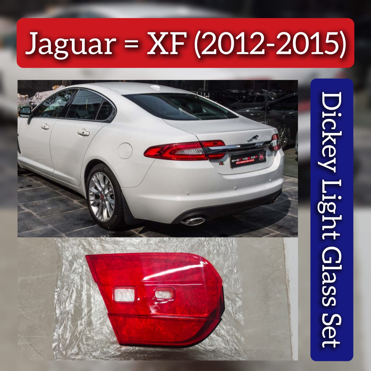 Dickey Light Glass Compatible With Jaguar XF (2012-2015)