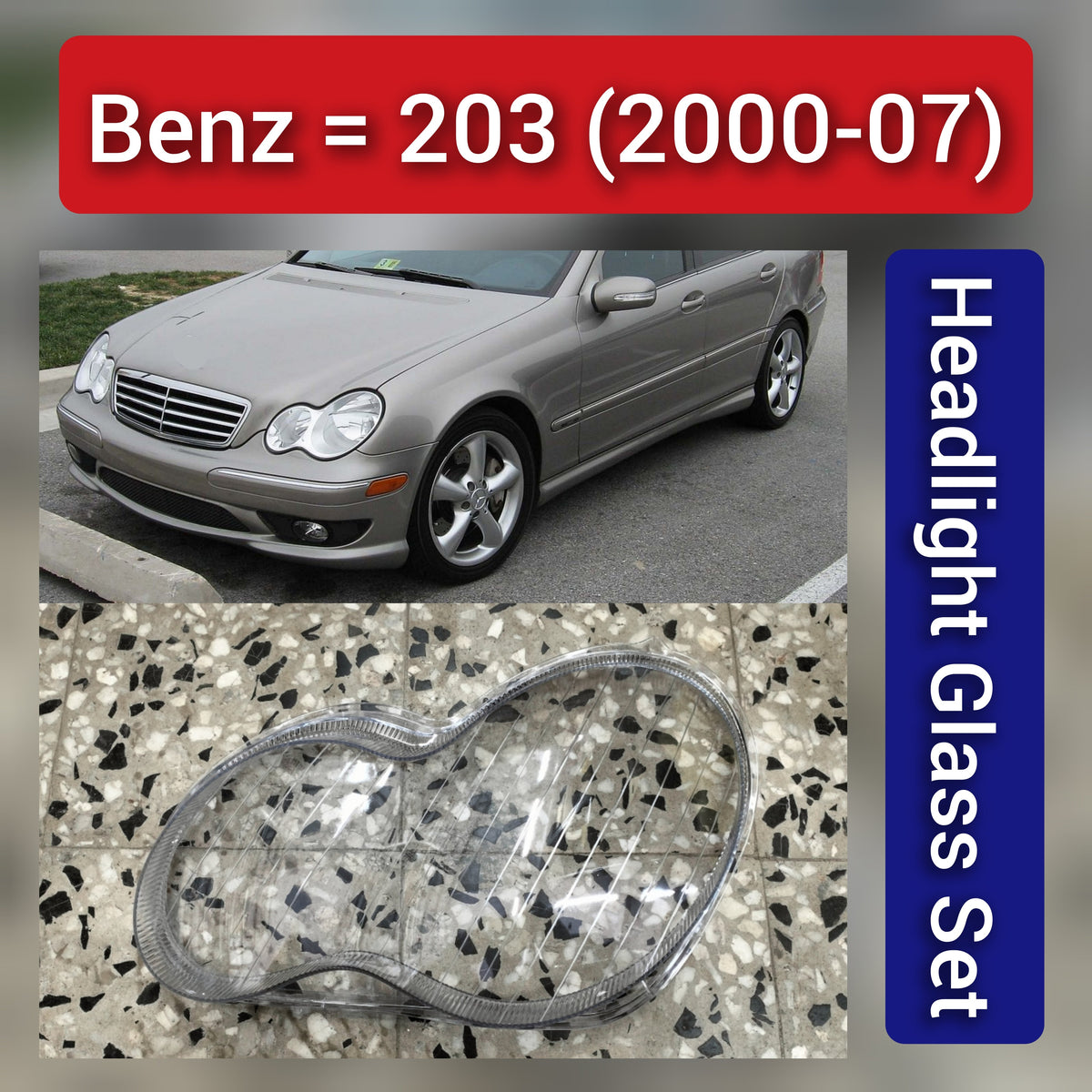 Front Headlight Glass Compatible With Mercedes-Benz W203 (2000-2007)