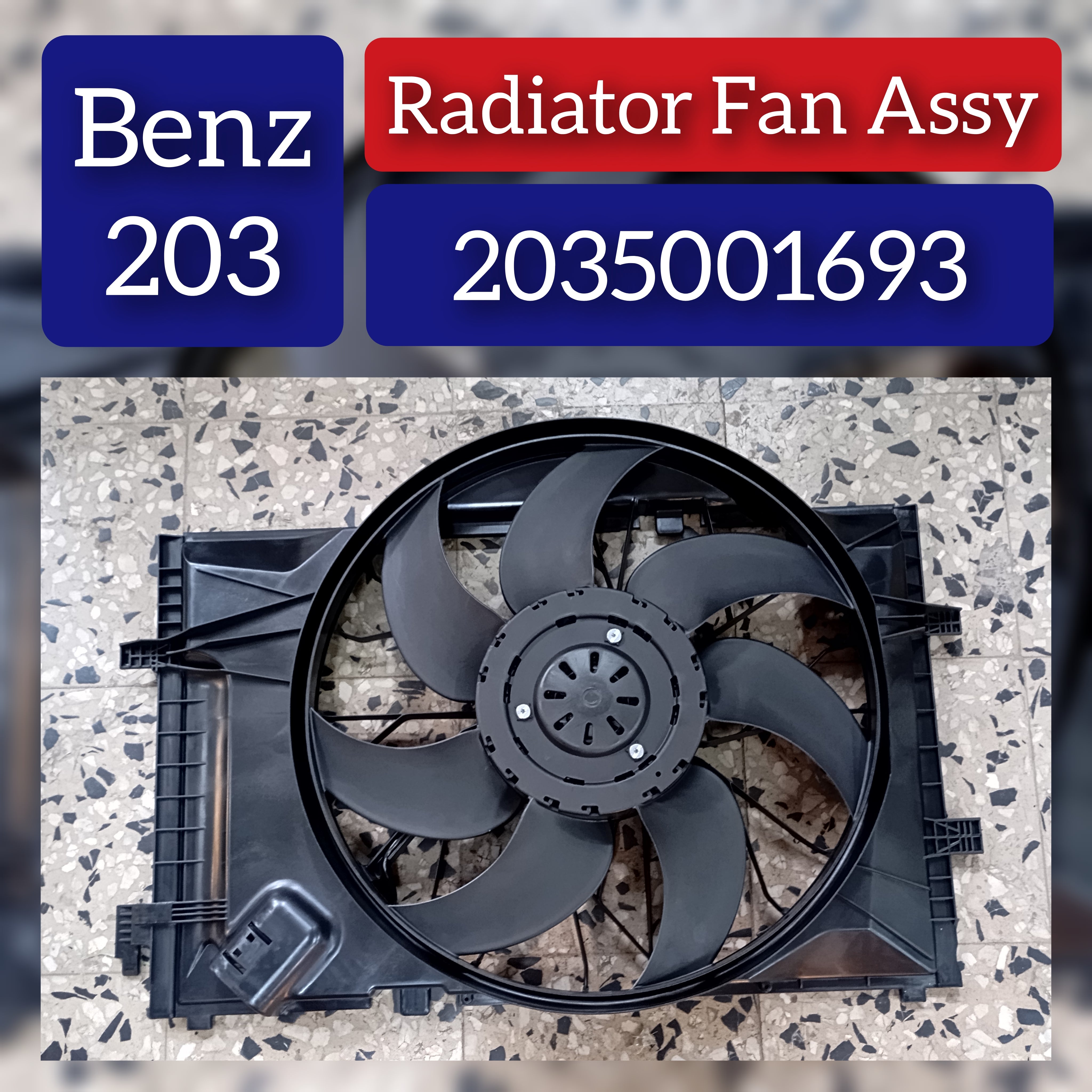 Engine Radiator Cooling Fan Assembly 2035001693 Compatible With MERCEDES-BENZ C-CLASS (W203) & CLK (C209)