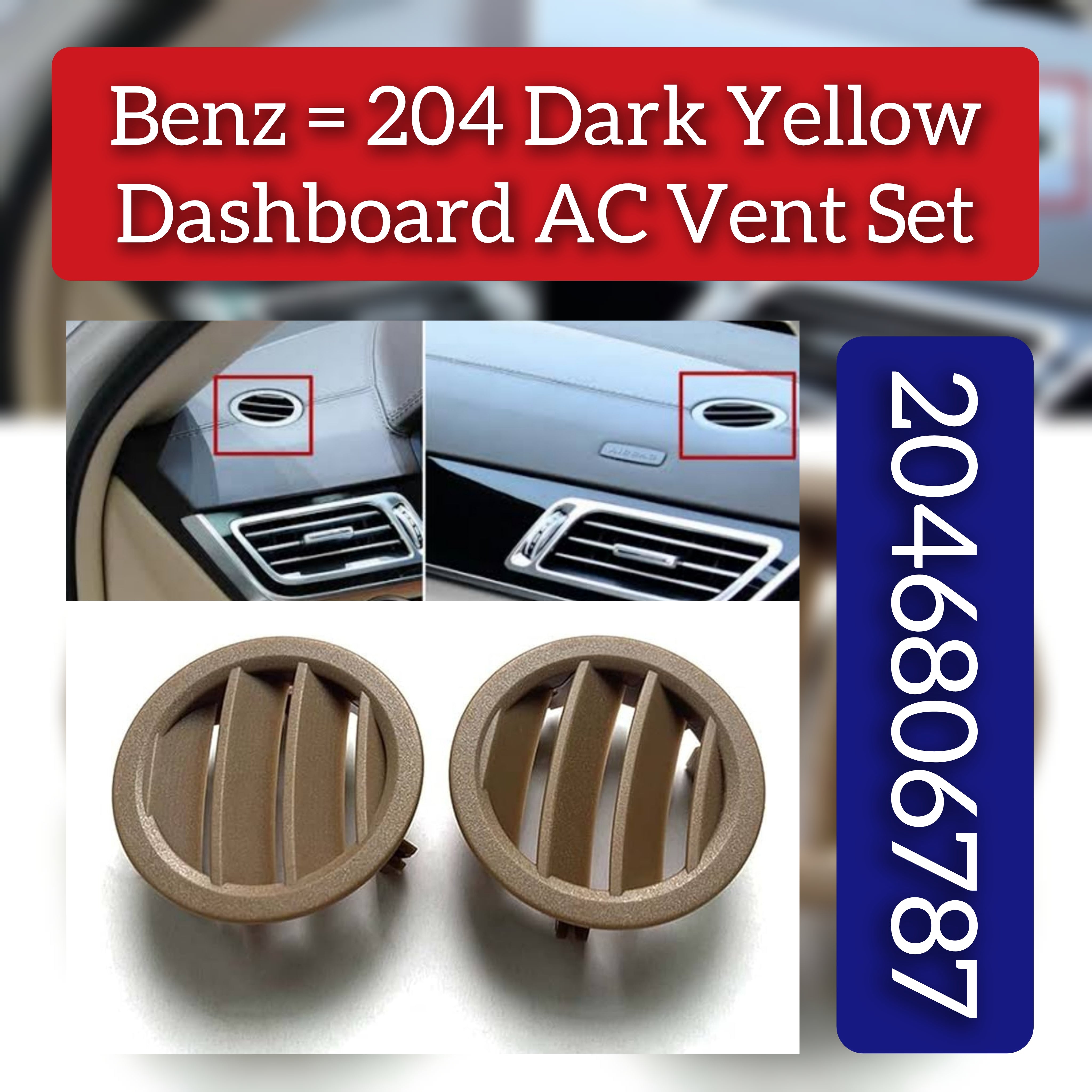 Front Ac Vent Dashboard  Left & Right (Set) 2046806787 Compatible With BENZ=204 Yellow