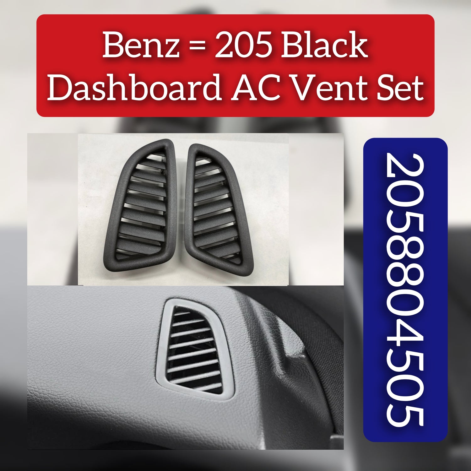 Front Ac Vent Dashboard  Left & Right (Set) 2058804505 Compatible With BENZ=205 Black