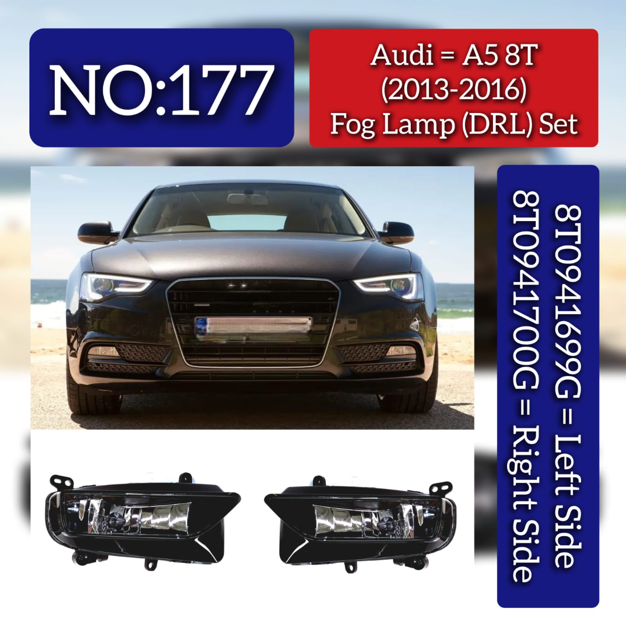 Fog Lamp Set Left 8T0941699G & Right 8T0941700G Compatible With Audi A5 (2013-16) Tag No.177