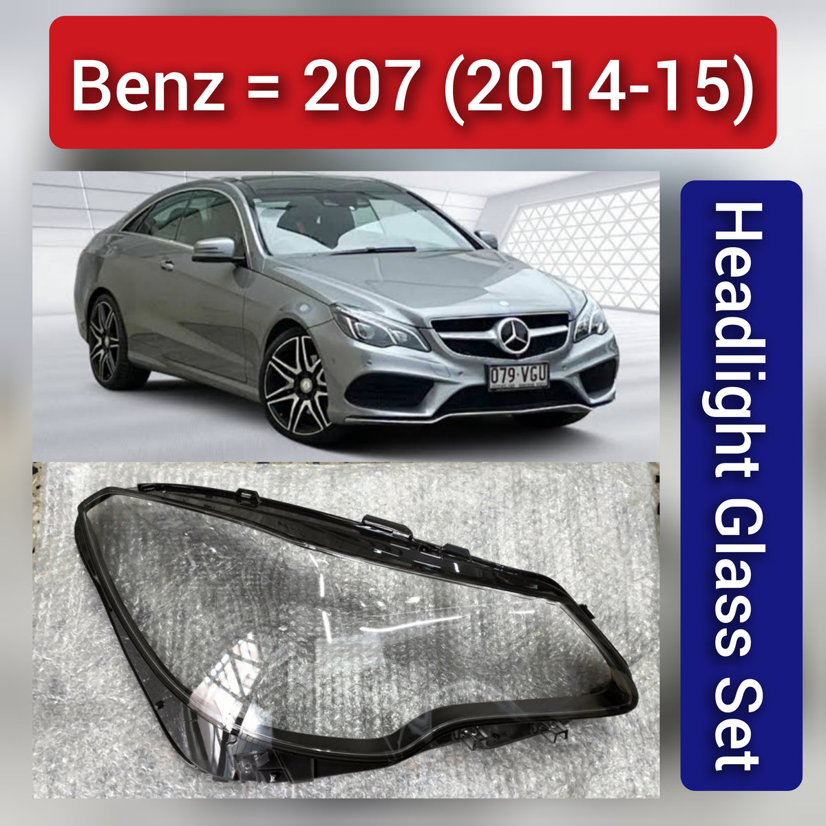 Front Headlight Glass Compatible with Mercedes-Benz E-CLASS C207  2014 - 2015.