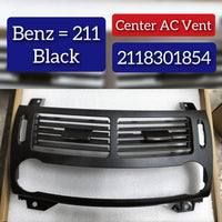 Ac Vent Grille Center 211830854 & Right & Left & Rear 2118310060 Compatible With MERCEDES BENZ E-CLASS W211 & CLS C219