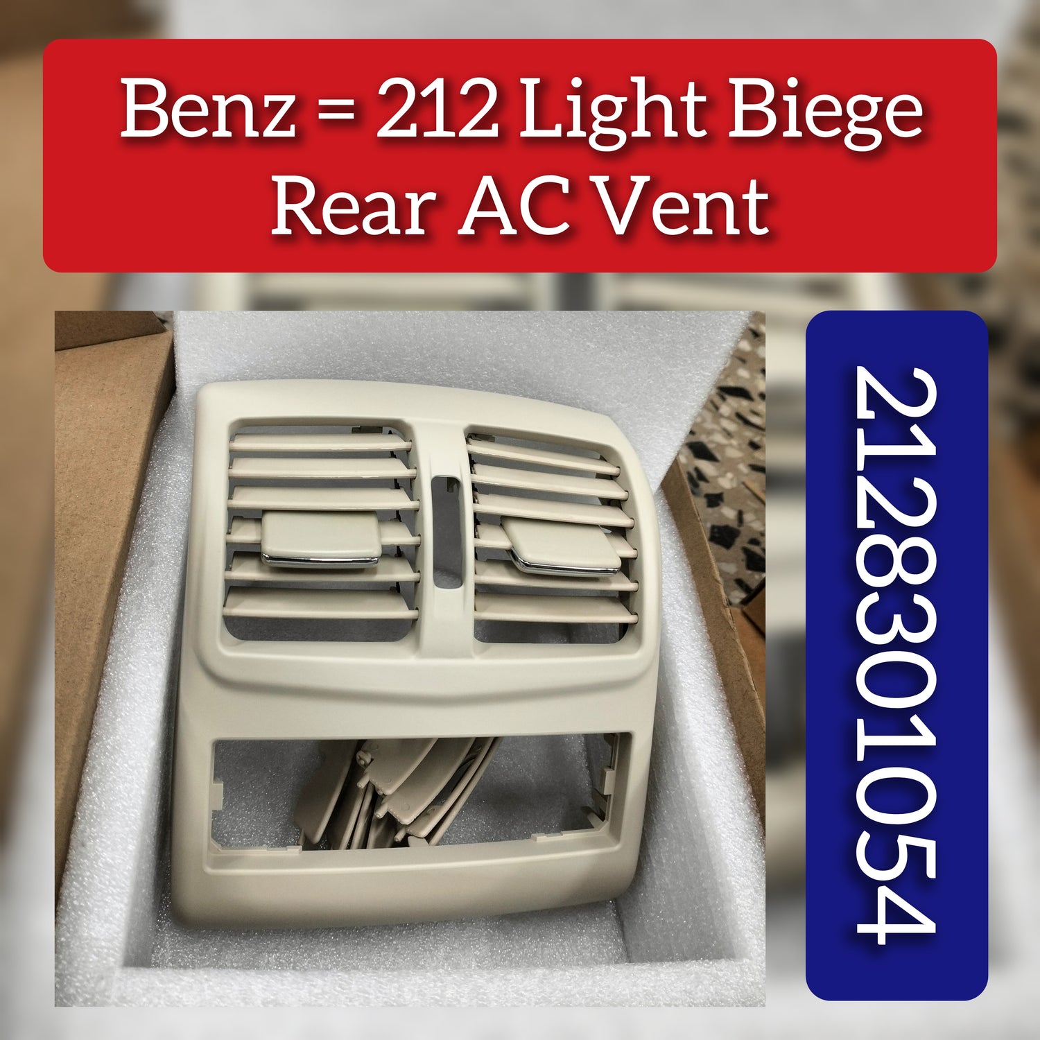 Rear Ac Vent Grille (Beige) 21283010541148 Compatible With  Benz 212 2009-2011