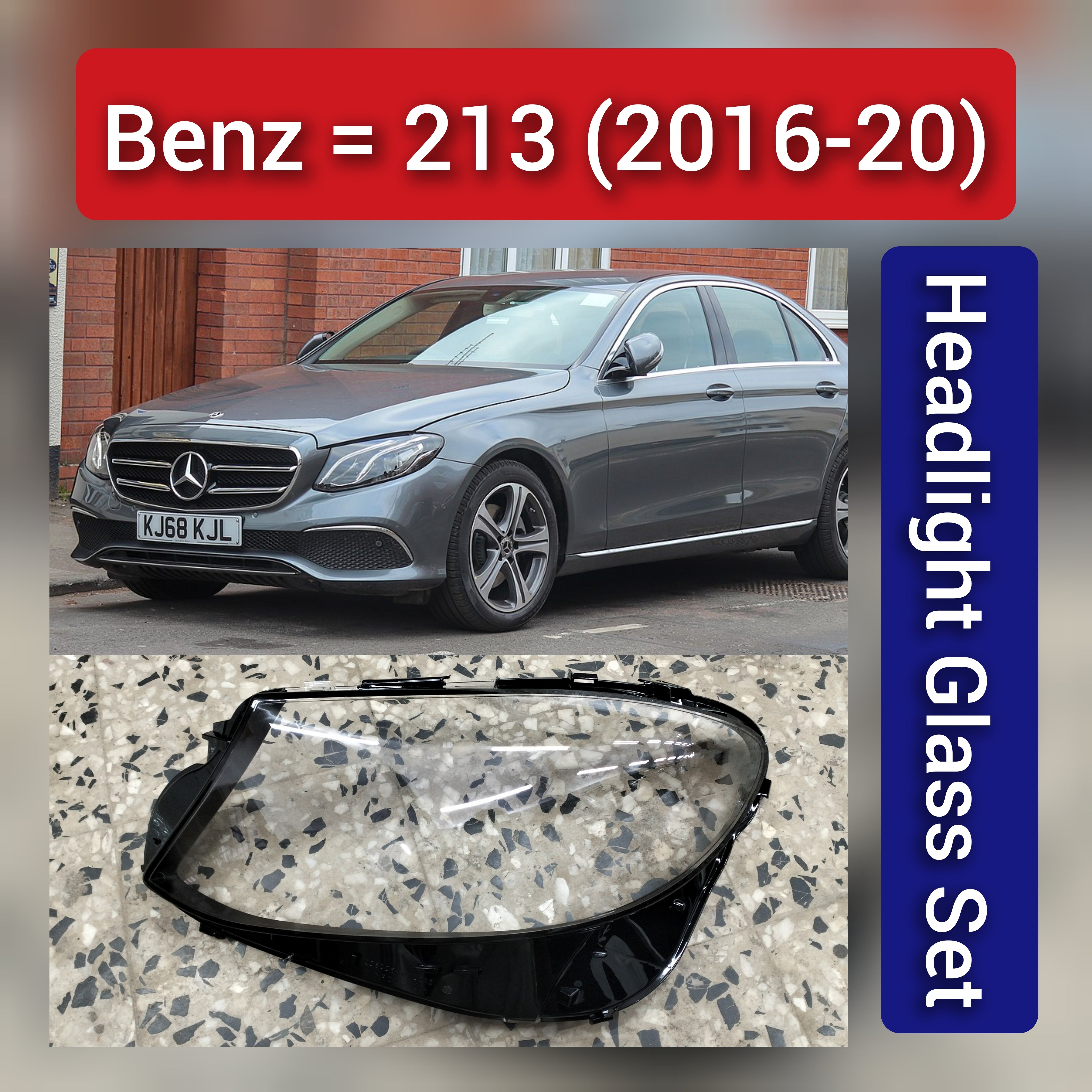 Front Headlight Glass Compatible with  Mercedes-Benz E-CLASS W213 (2016 - 2020.