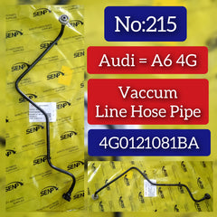 Vaccume Line Hose Pipe 4G0121081BA For Audi A6 4G Tag-H-215