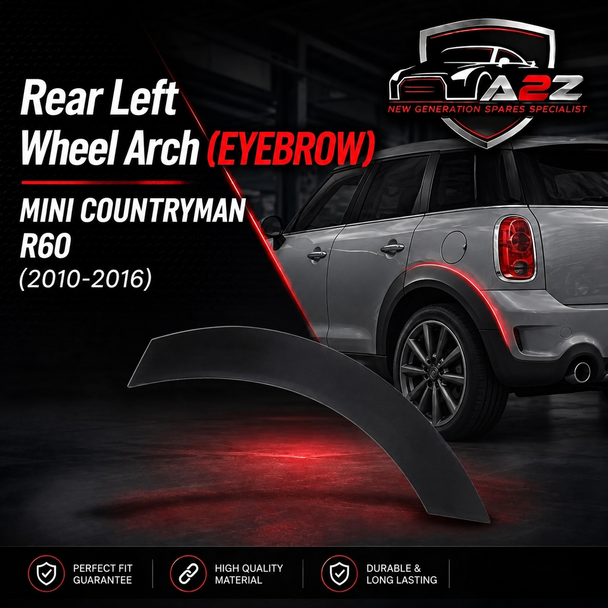 Rear Left Wheel Arch (EYEBROW ) 51779801885 Compatible With MINI COUNTRYMAN (R60) | Tag No.119