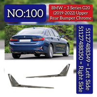 Upper Rear Bumper Chrome Left 51127488349 & Right 51127488350 Compatible With BMW 3 SERIES (G20) (2019-2022) Tag No.100