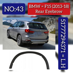 Rear Left Wheel Arch (EYEBROW) 51777294371 Compatible With BMW X5 F15 2013-2018 Tag-EY-43