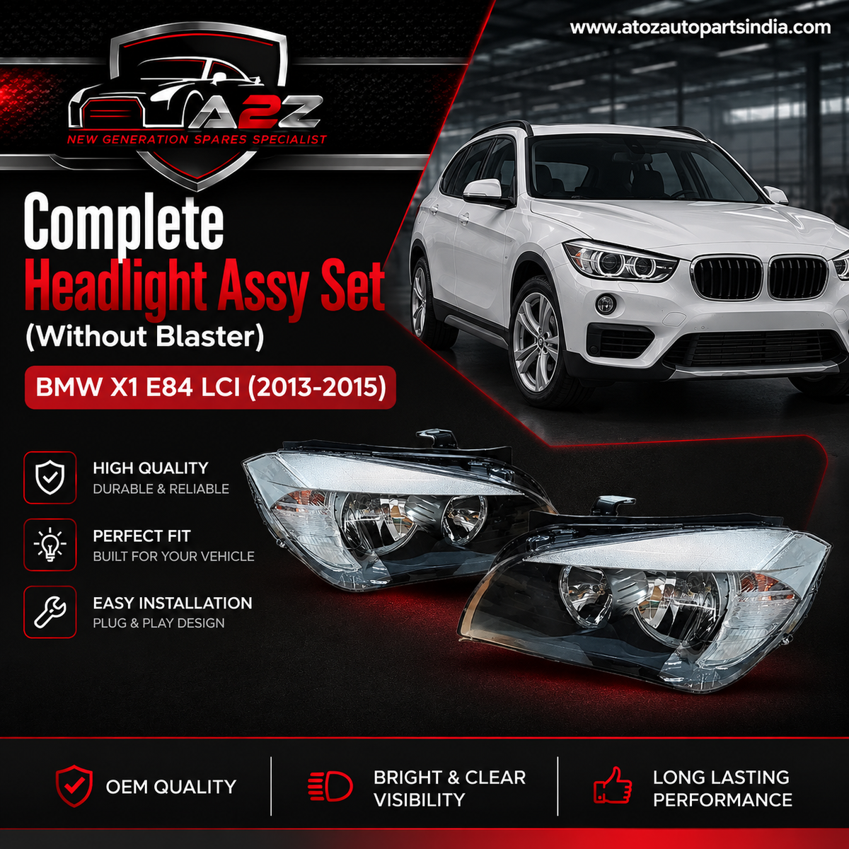Complete Headlight Assy Set (Without Blaster) Left 63117290233 & Right 63117290234 Compatible With BMW X1 E84 LCI (2013-2015) Tag No.74