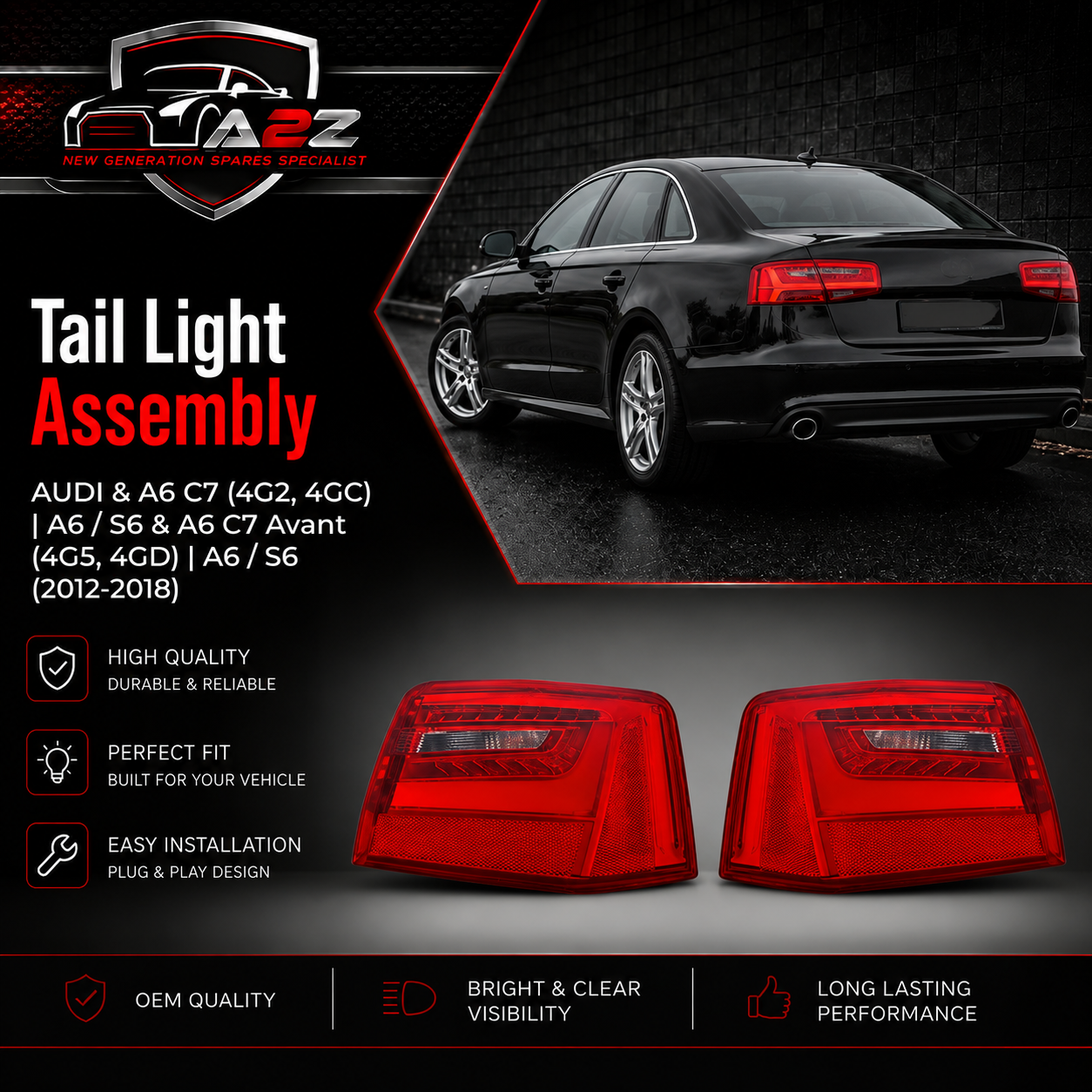 Tail Light Rear Lamp Left 4GD945095 Right 4GD945096 Compatible With AUDI & A6 C7 (4G2, 4GC) | A6 / S6 & A6 C7 Avant (4G5, 4GD) | A6 / S6  No.156
