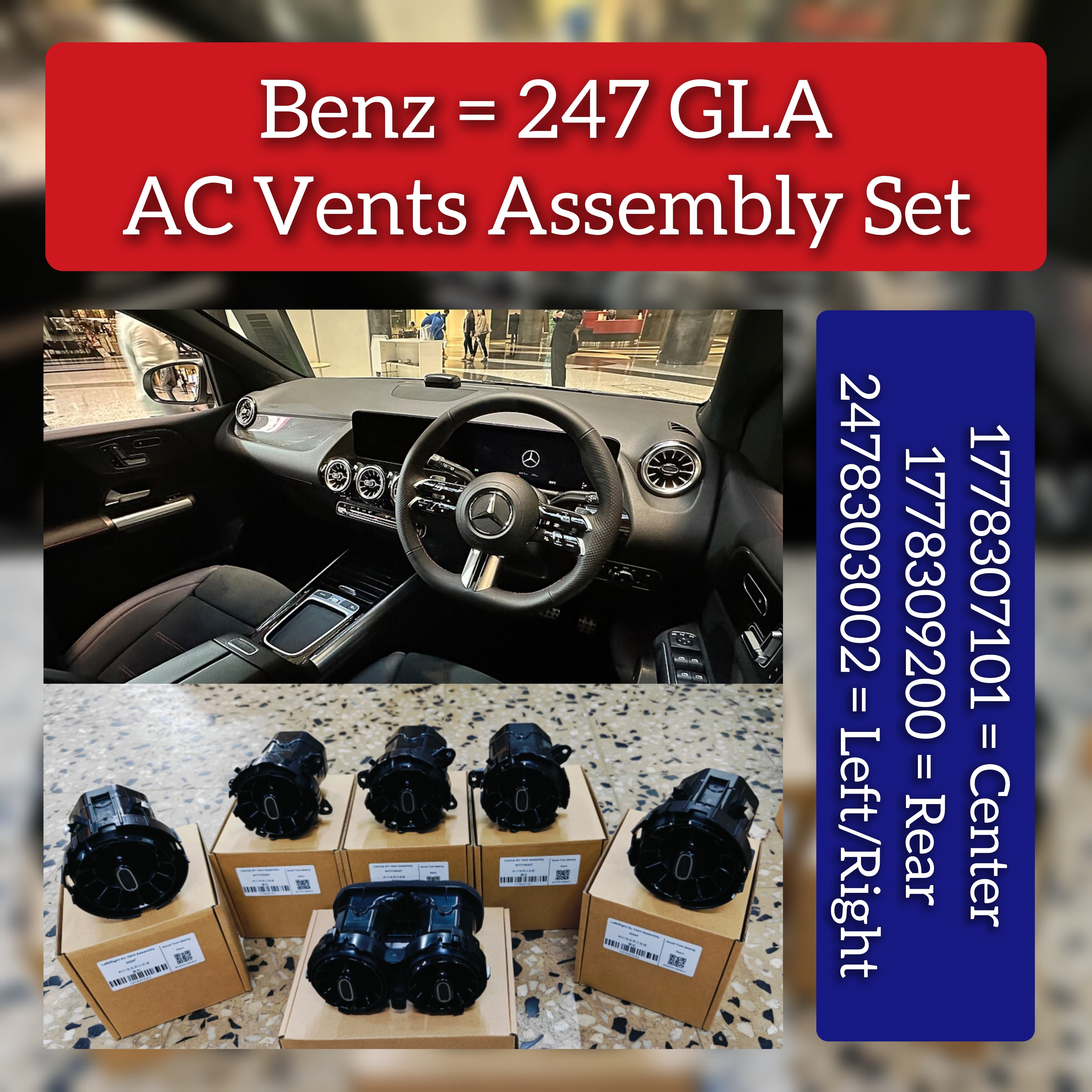 Ac Vent Grille Assembly Left 1778307101 & Right 1778306901 & Center 1778307301  Compatible With MERCEDES BENZ A-CLASS W177 & B-CLASS W247