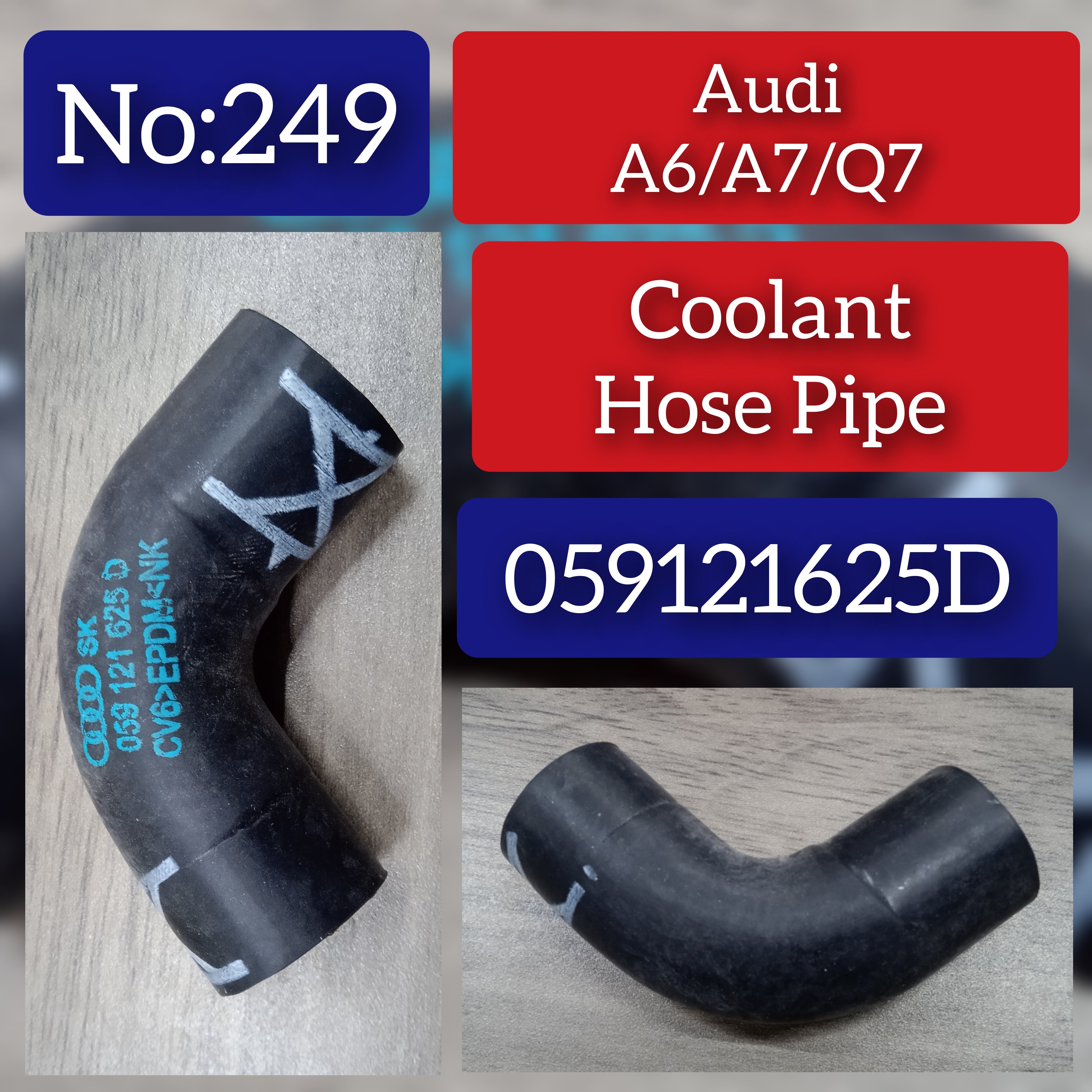 Coolant Hose Pipe 059121625D For AUDI A6 Q7  Tag-H-249