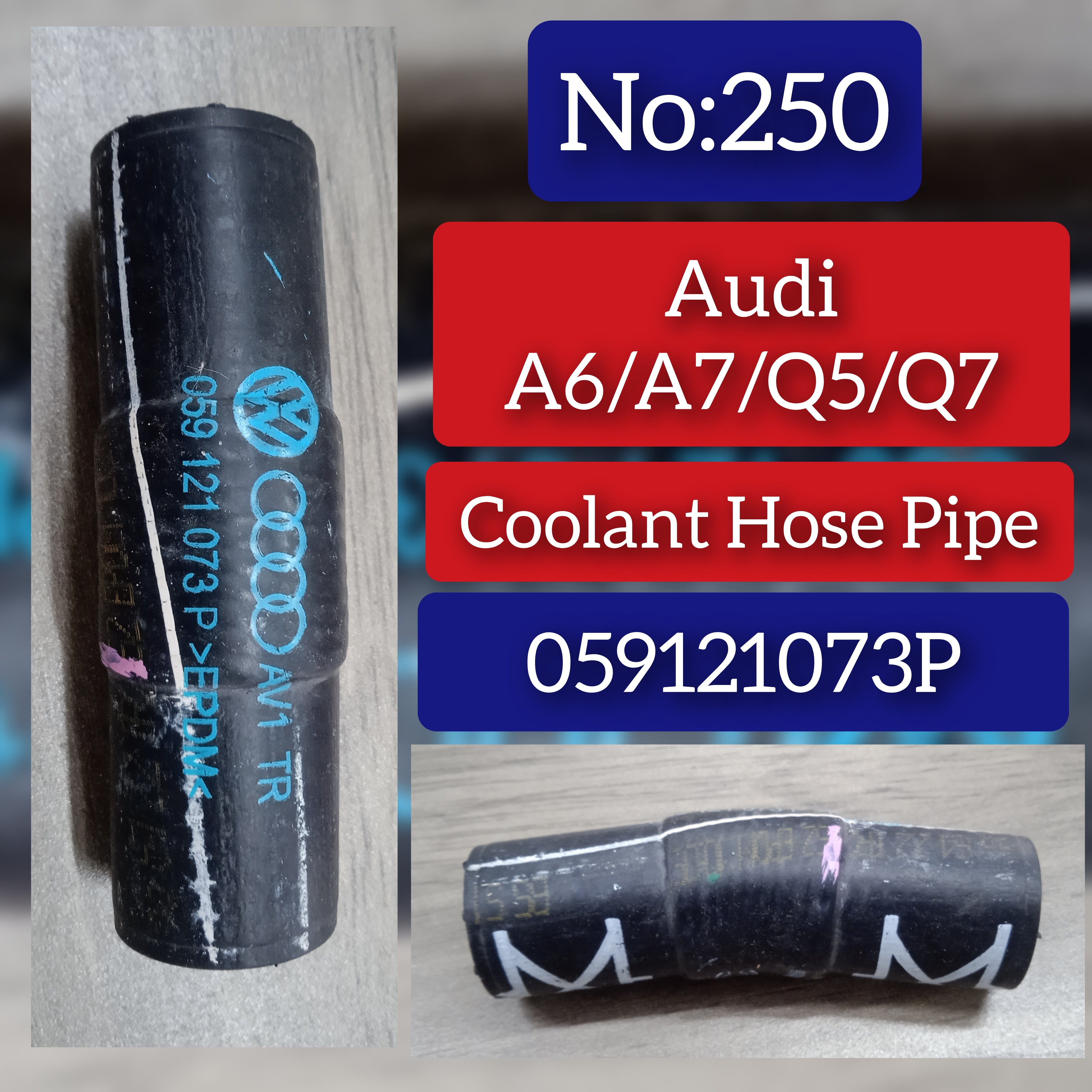 Coolant Hose Pipe 059121073P For AUDI A6 Q5 Q7 Tag-H-250