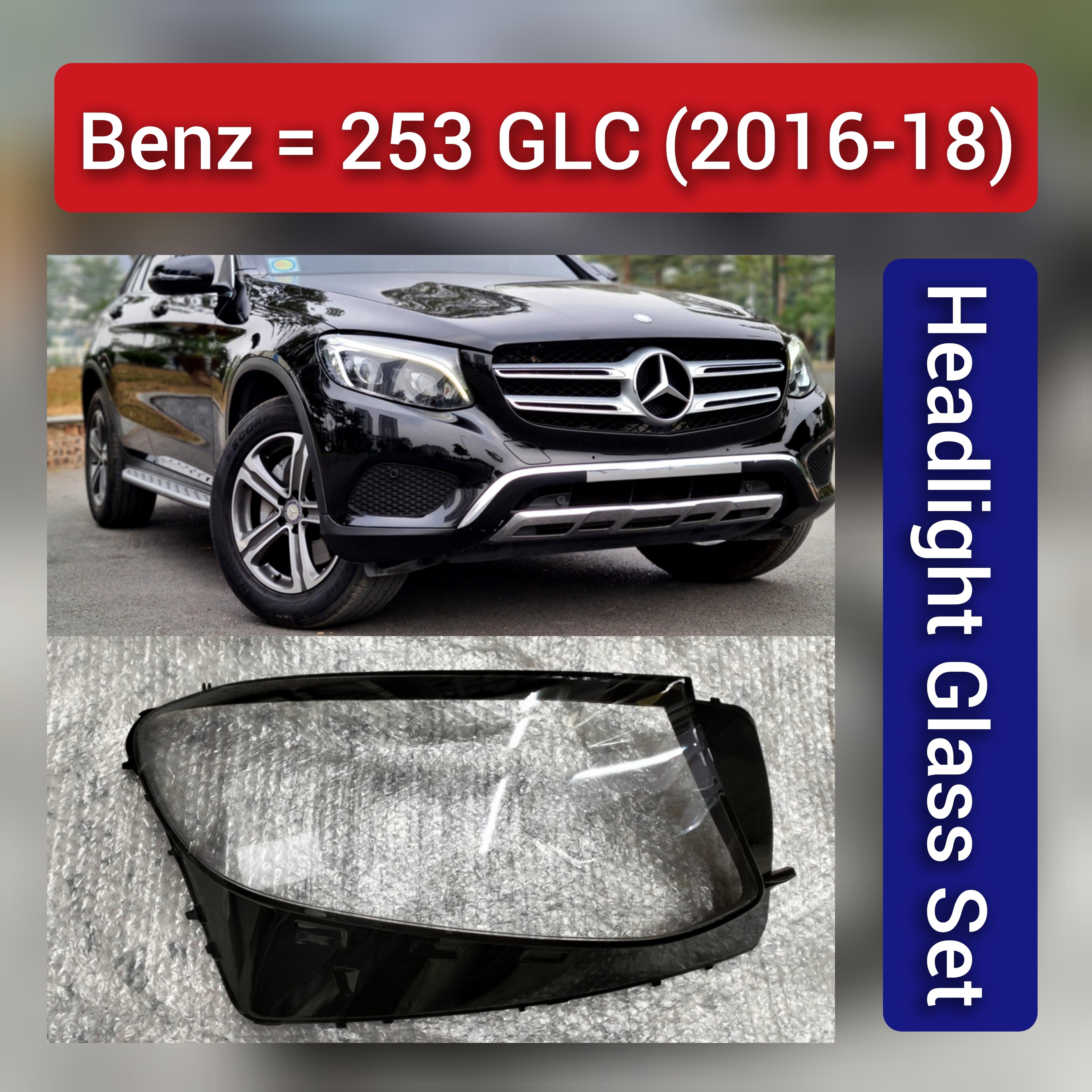 Front Headlight Glass Compatible with Benz 253 GLC 2016 - 2018.