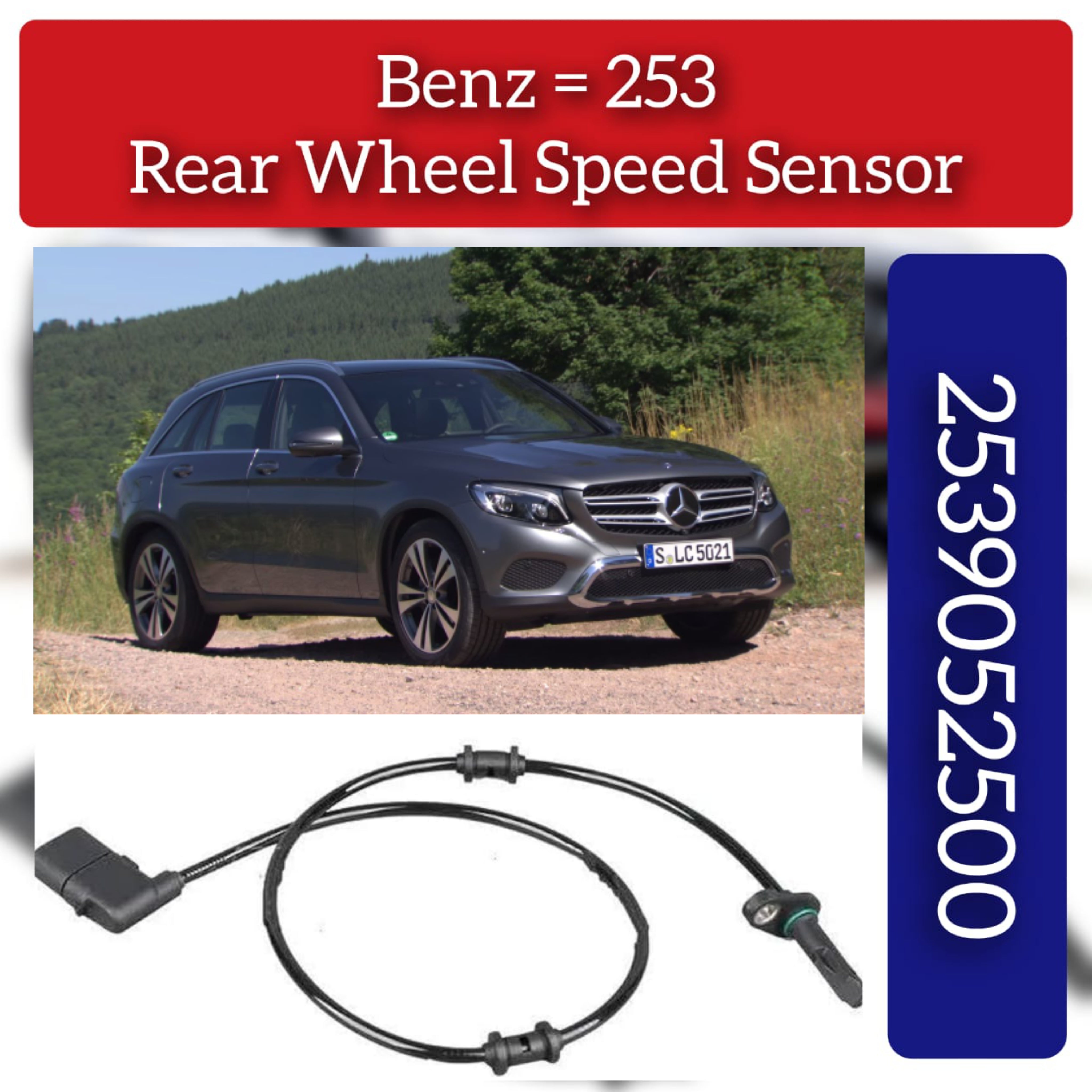Rear ABS Wheel Speed Sensor 2539052500 A2539052500 Compatible With MERCEDES-BENZ GLC Coupe C253