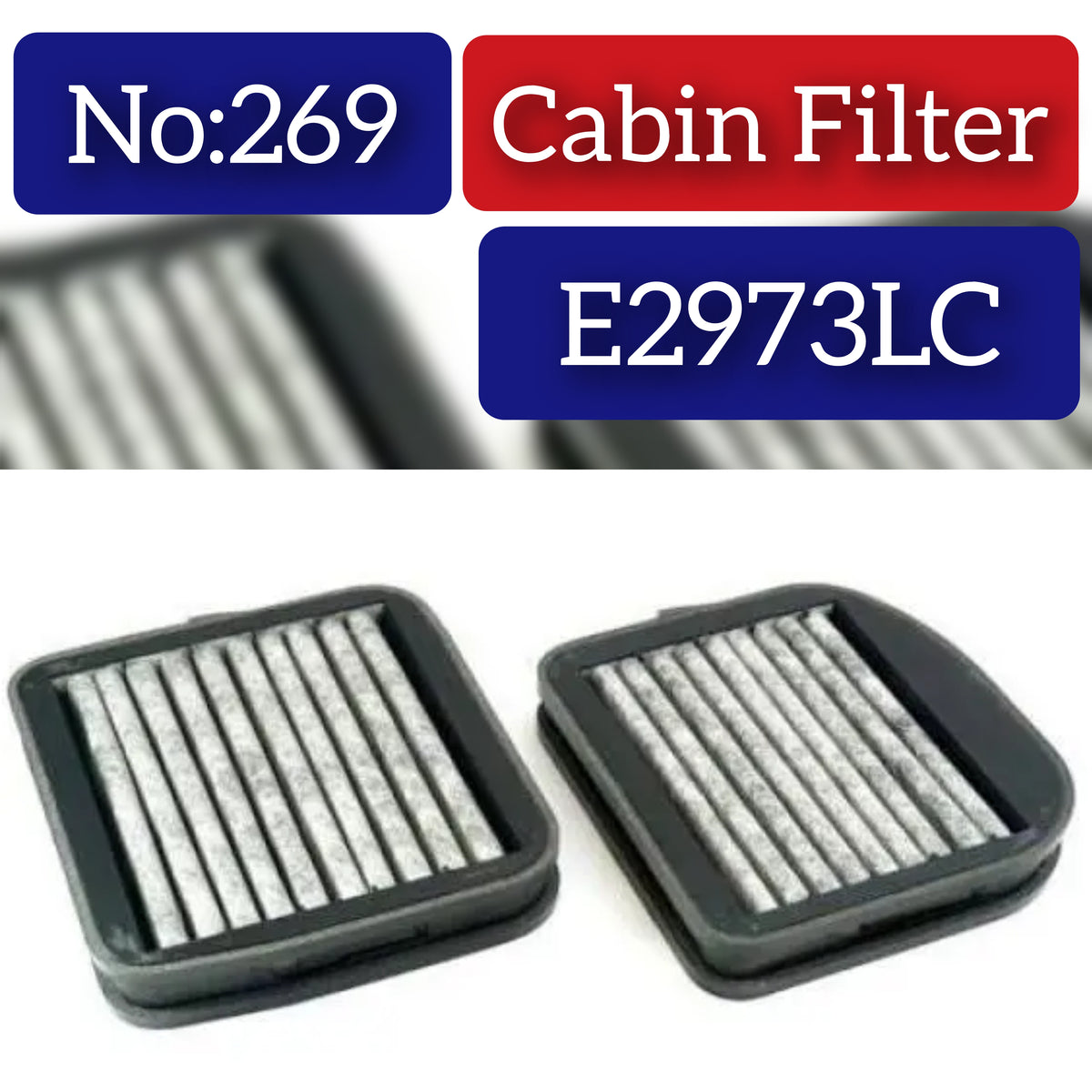 Cabin Filters E2973LC Compatible With MERCEDES-BENZ E-CLASS (W210) S-CLASS (W220) Tag No.269