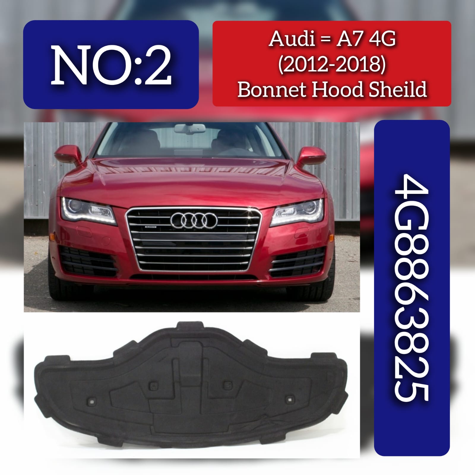 FRONT BONNET HOOD SOUND INSULATION 4G8863825 Compatible With AUDI A7 (2012-2018) Tag No.2