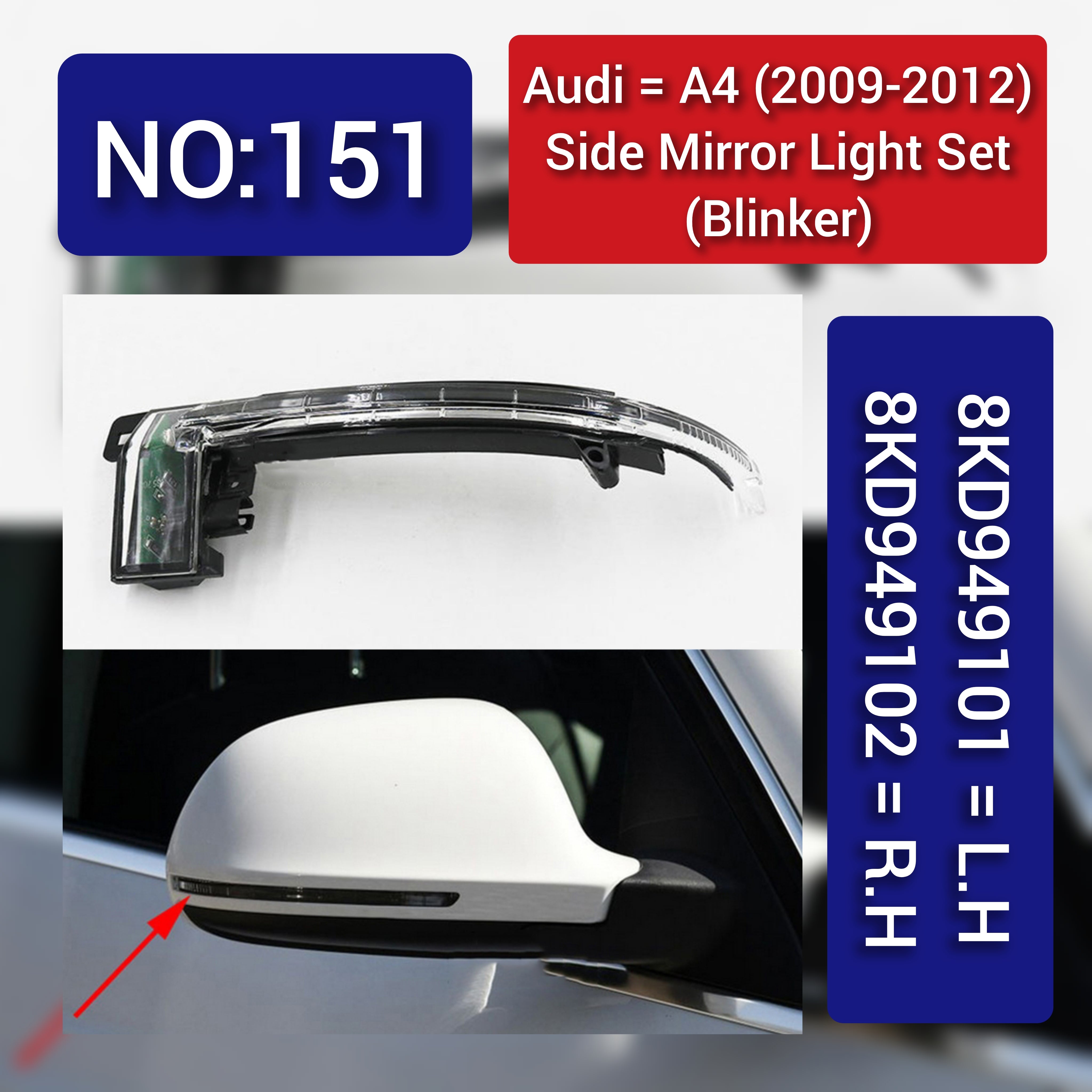 Dynamic Turn Signal LED Mirror Light Left 8KD949102 & Right 8KD949101 Compatible with AUDI A4 B8 (8K2) | A4 / S4 2009-2012 Tag-MLA-151