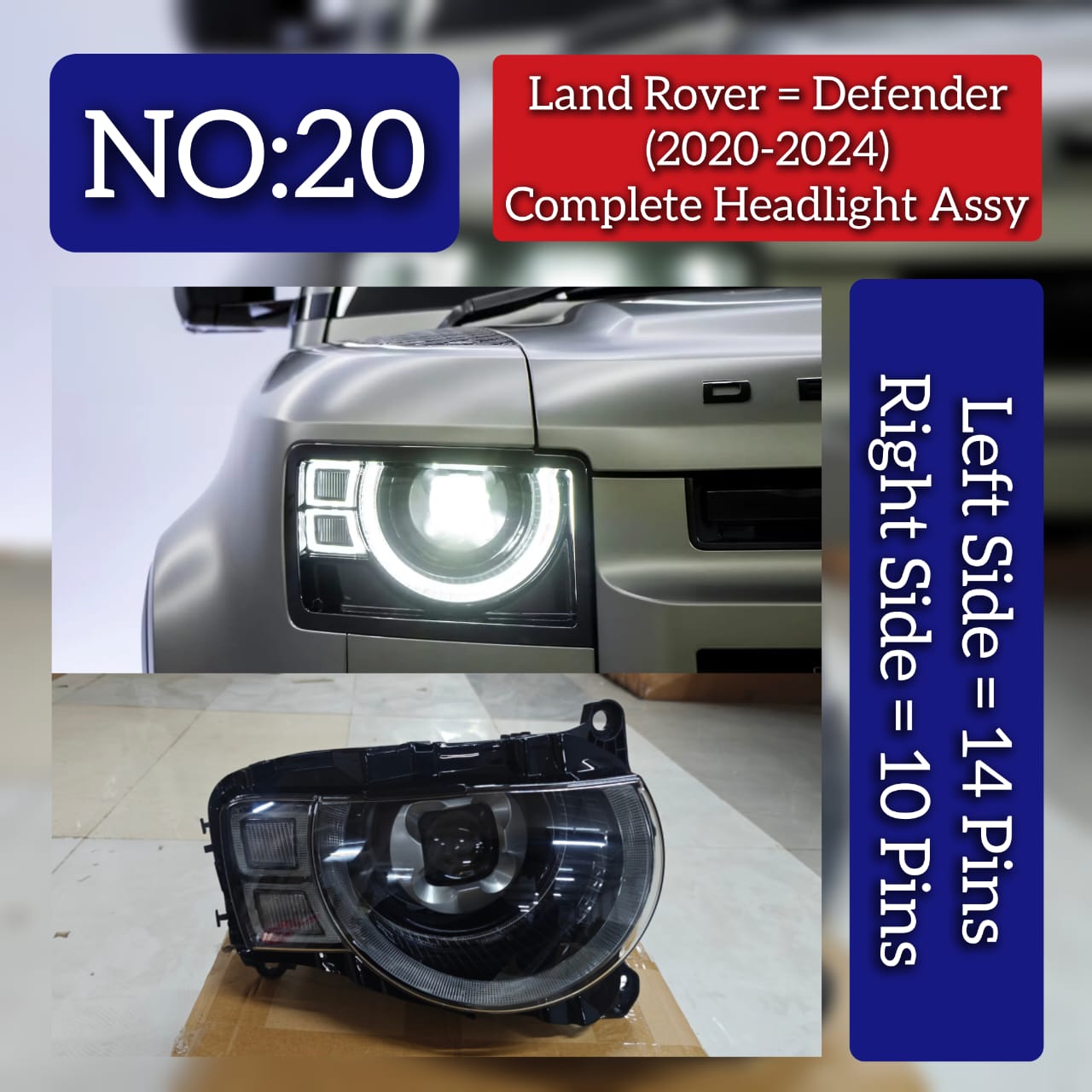 Complete Headlight Assy Left Side (14-Pins) & Right Side (10-Pins) Compatible With Land Rover Defender (2020-2024) Tag No.20
